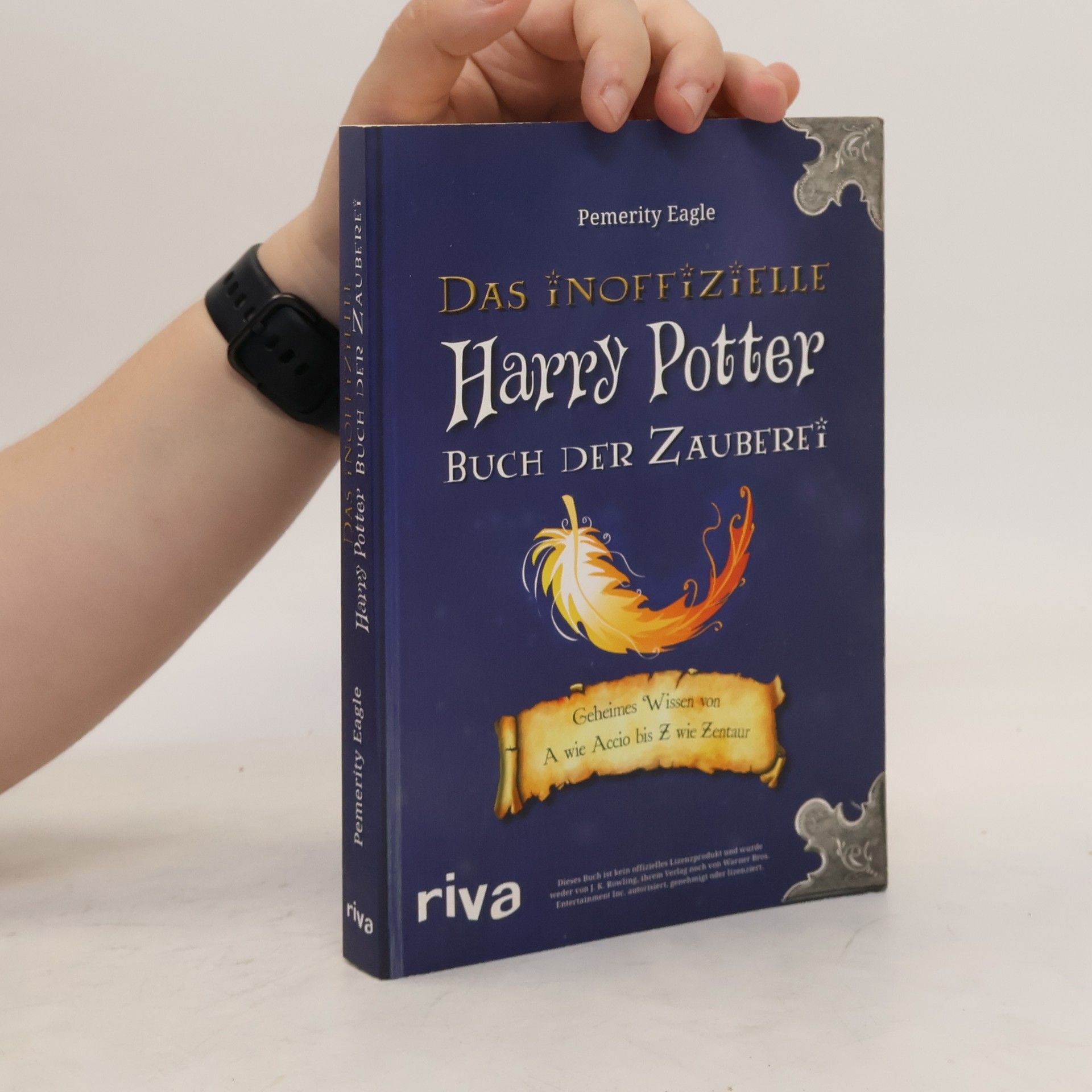 Pemerity Eagle Das Inoffizielle Harry Potter Buch der Zauberei