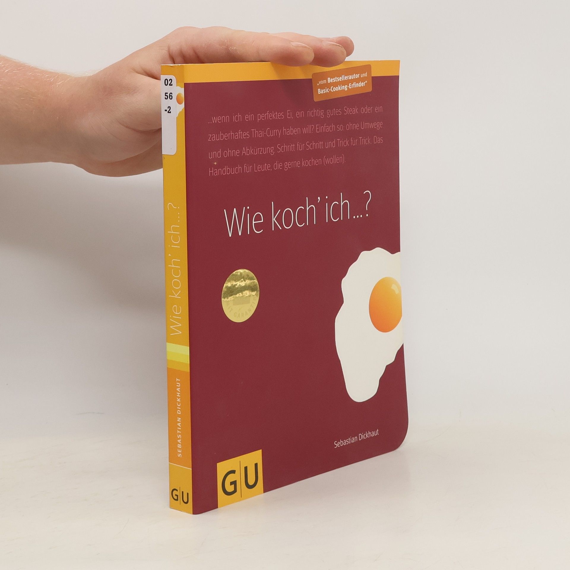 Sebastian Dickhaut Wie koch' ich ... ?