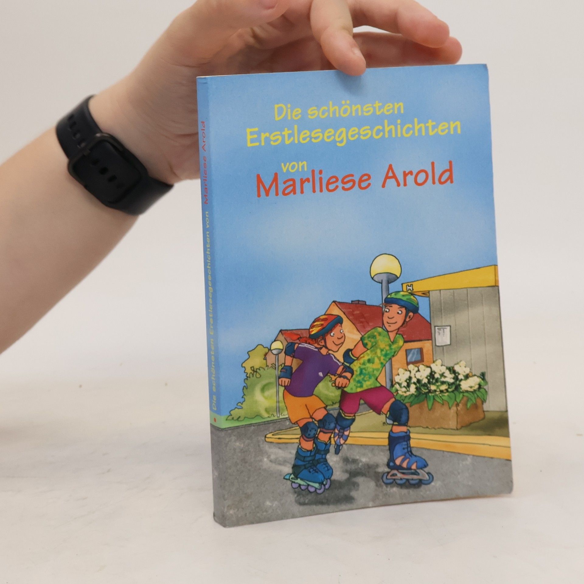 MArliese Aroldová  Die schönsten Erstlesegeschichten