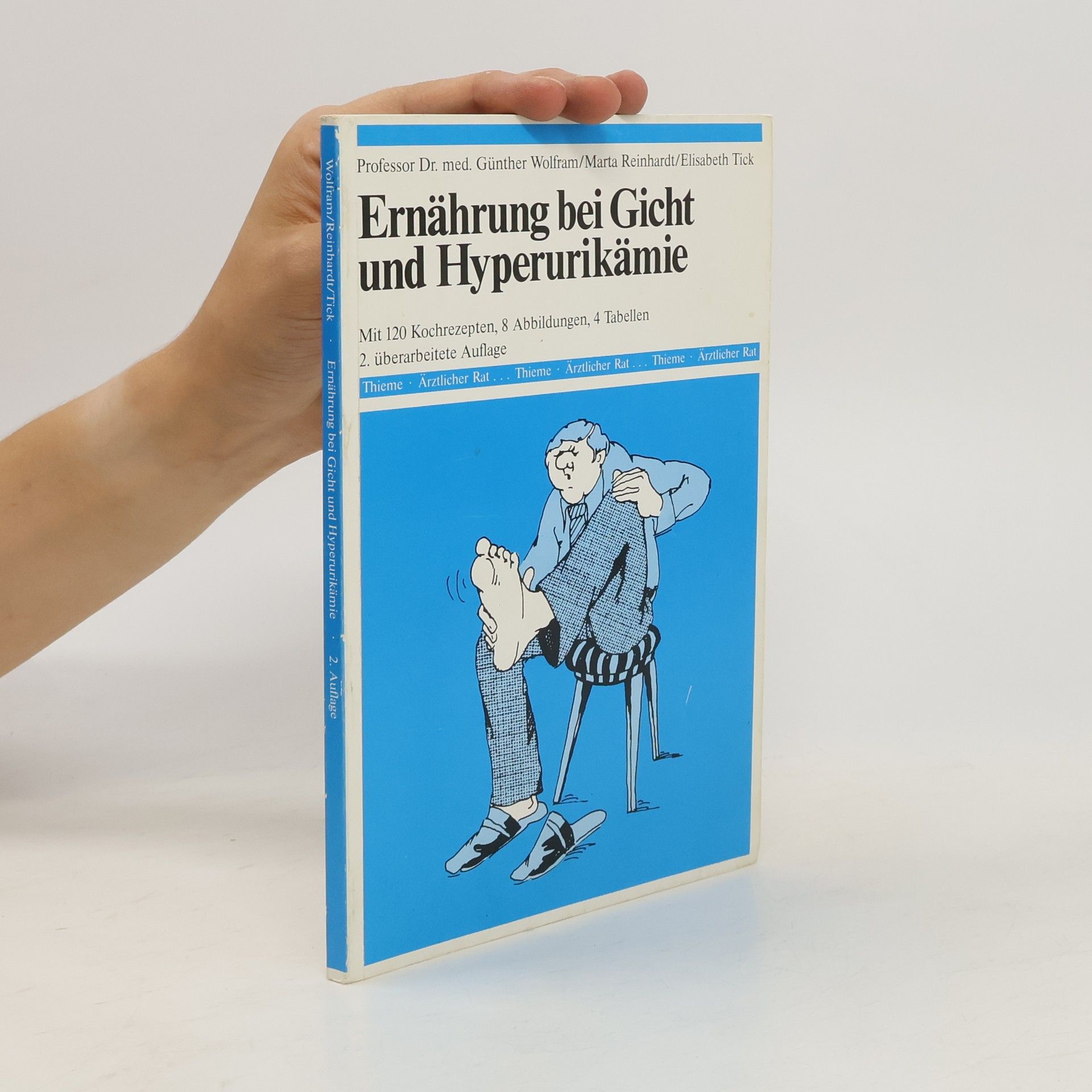 Günther Wolfram Ernährung bei Gicht und Hyperurikämie