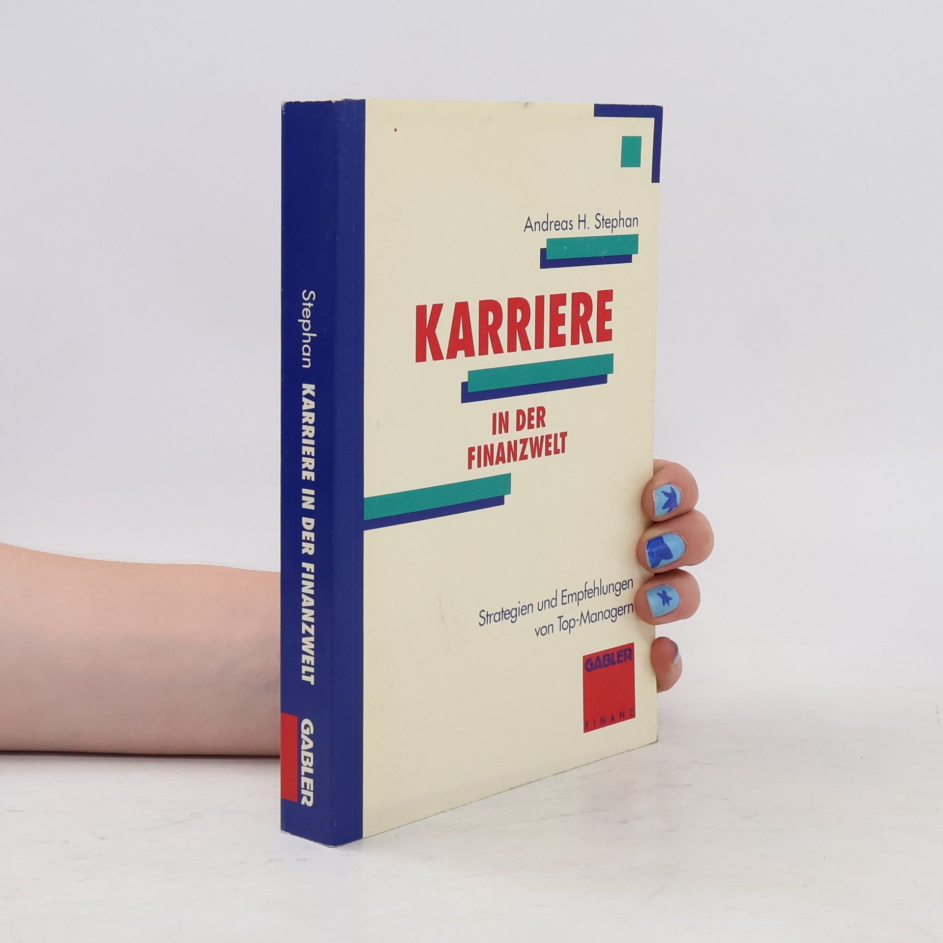 Andreas H. Stephan Karriere in der Finanzwelt