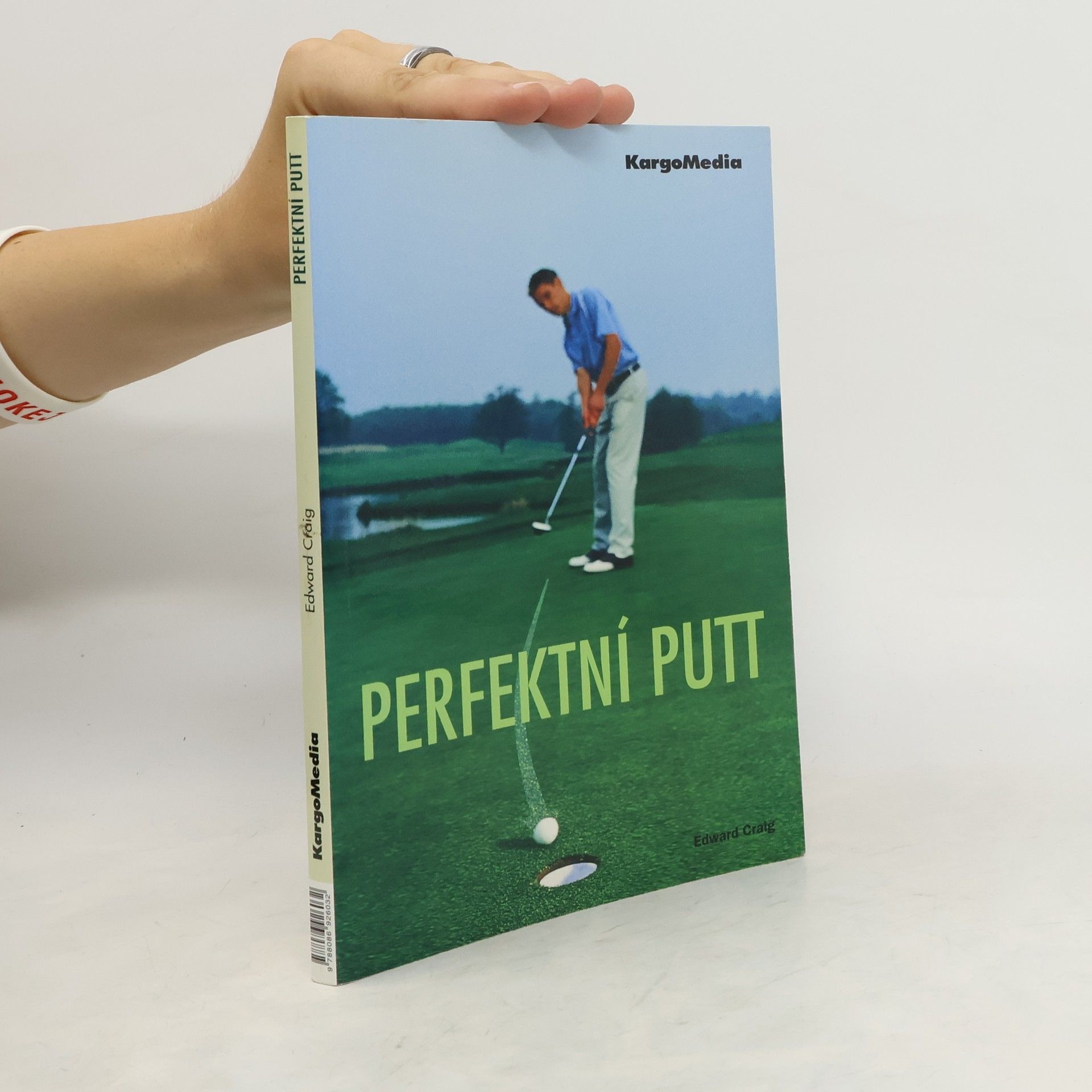 Edward Craig Perfektní putt