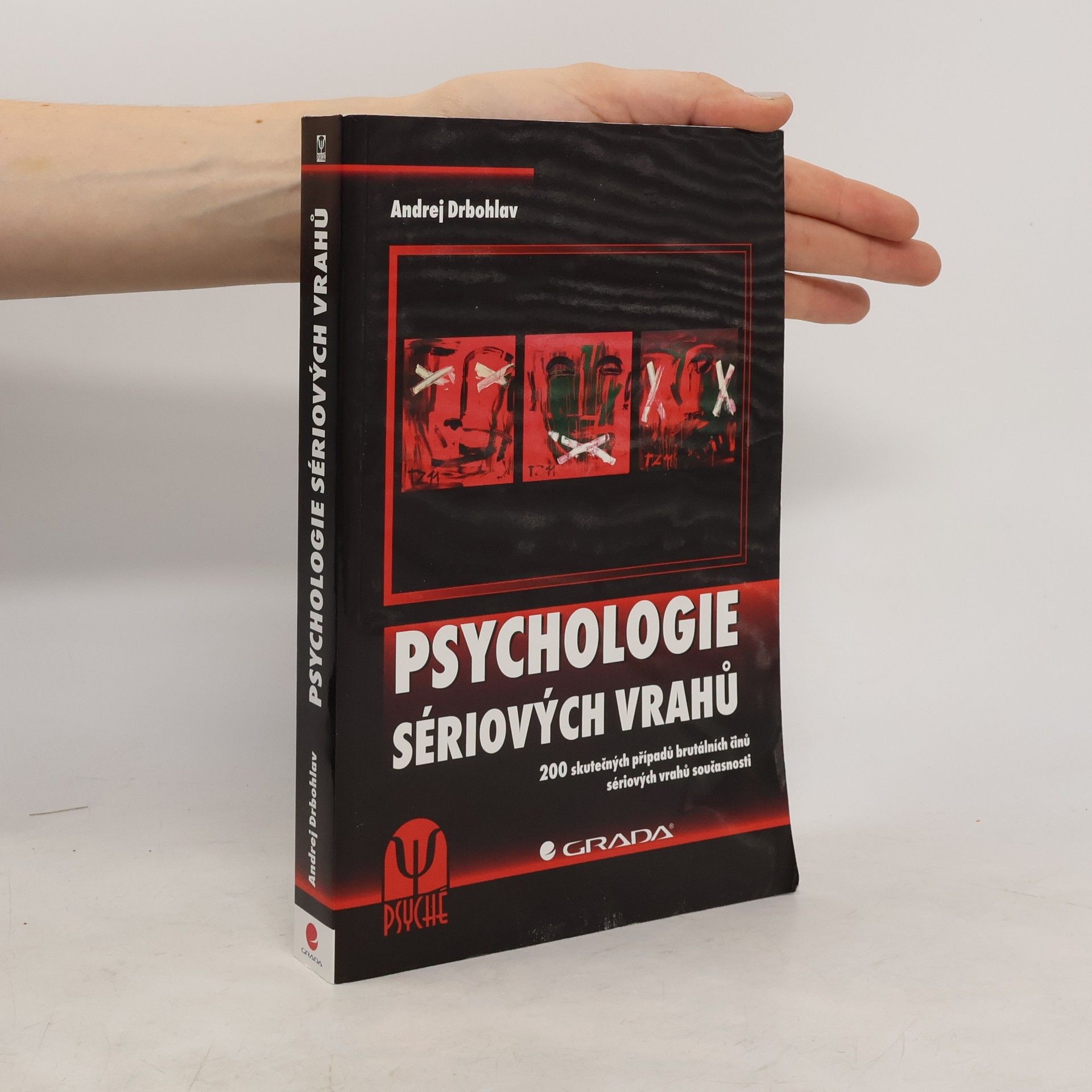 Andrej Drbohlav Psychologie sériových vrahů