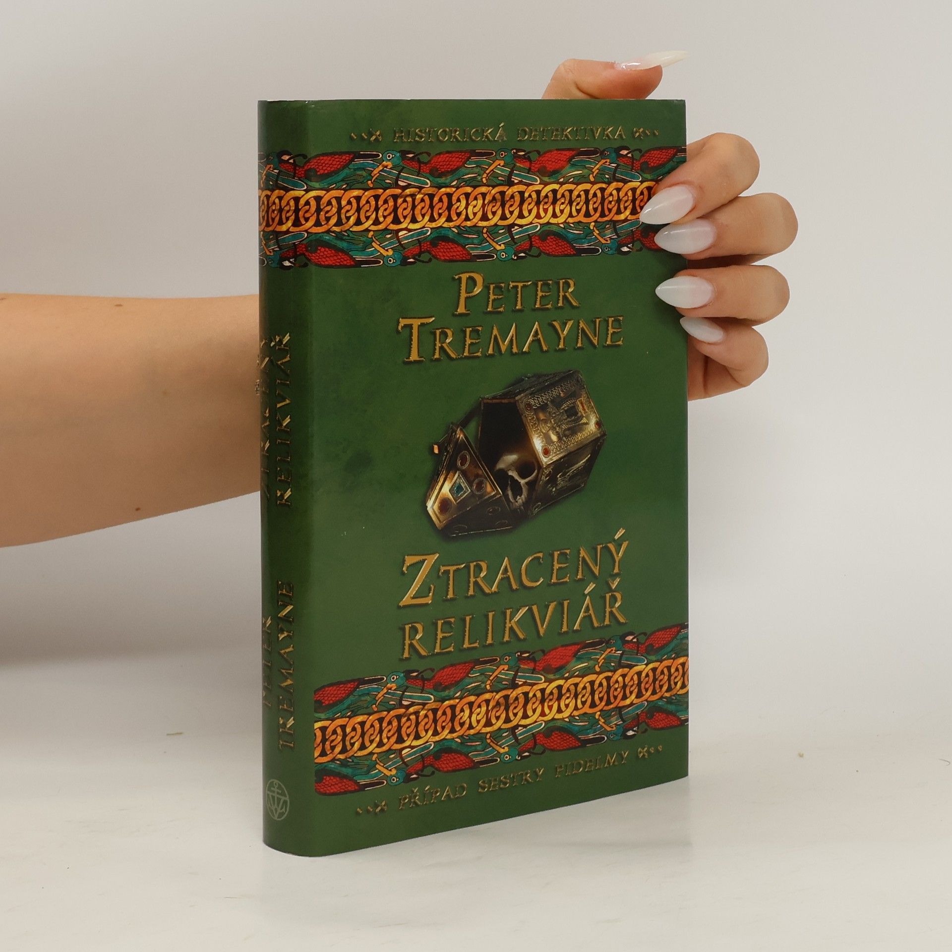 Peter Berresford Ellis Ztracený relikviář
