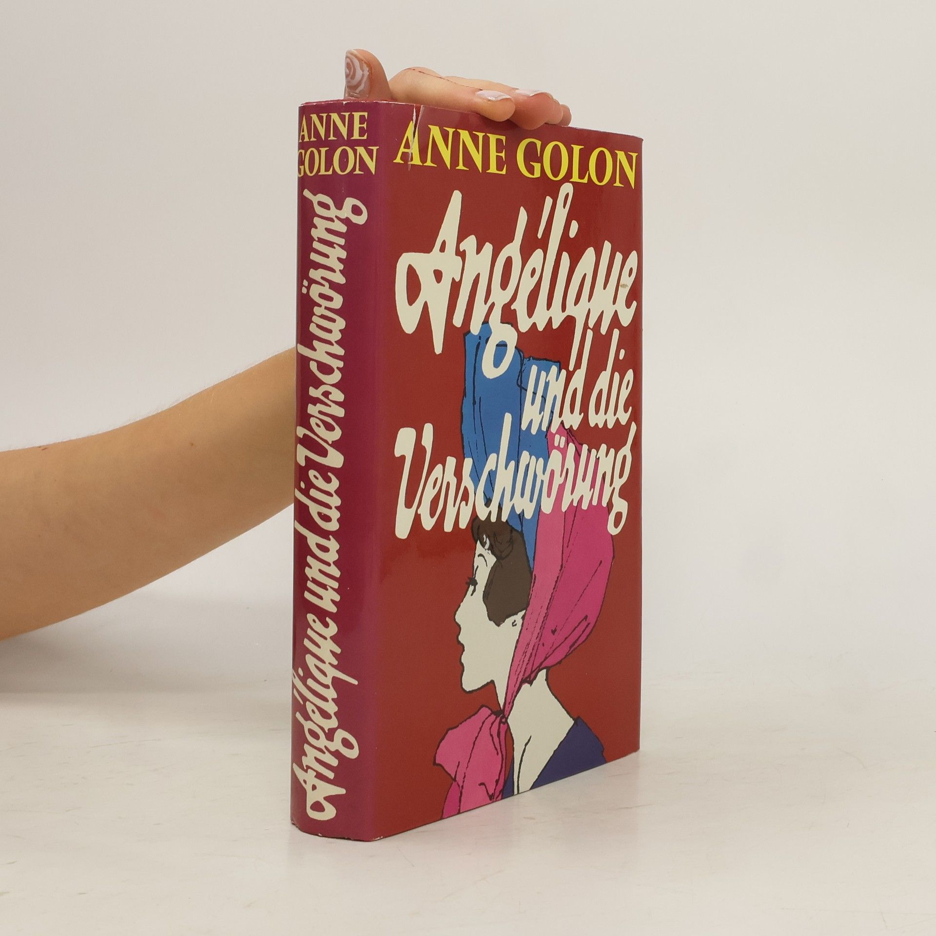 Anne Golon Angélique und die Verschwörung