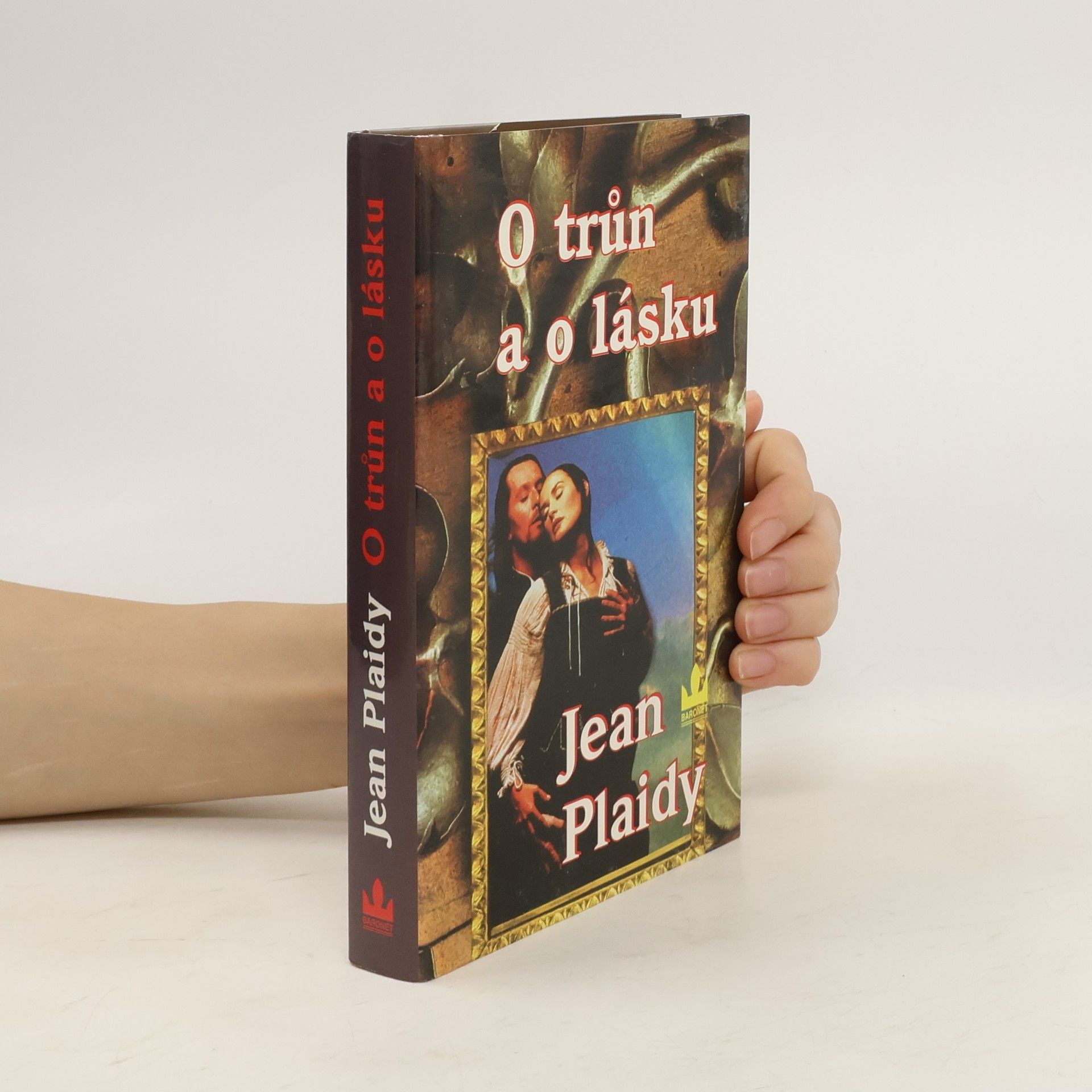 Jean Plaidy O trůn a o lásku (Normanské trilogie, 3. díl)
