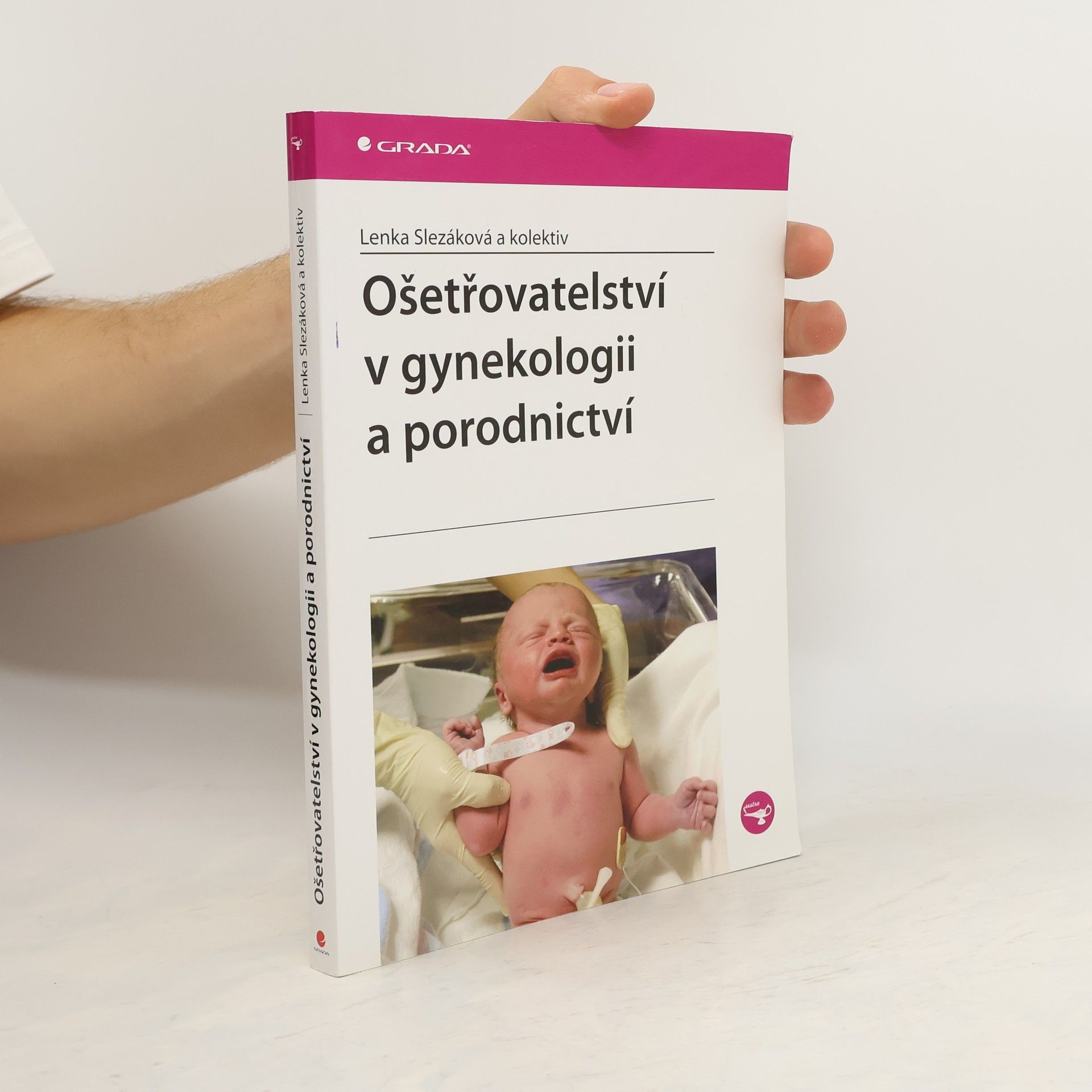 Lenka Slezáková Ošetřovatelství v gynekologii a porodnictví
