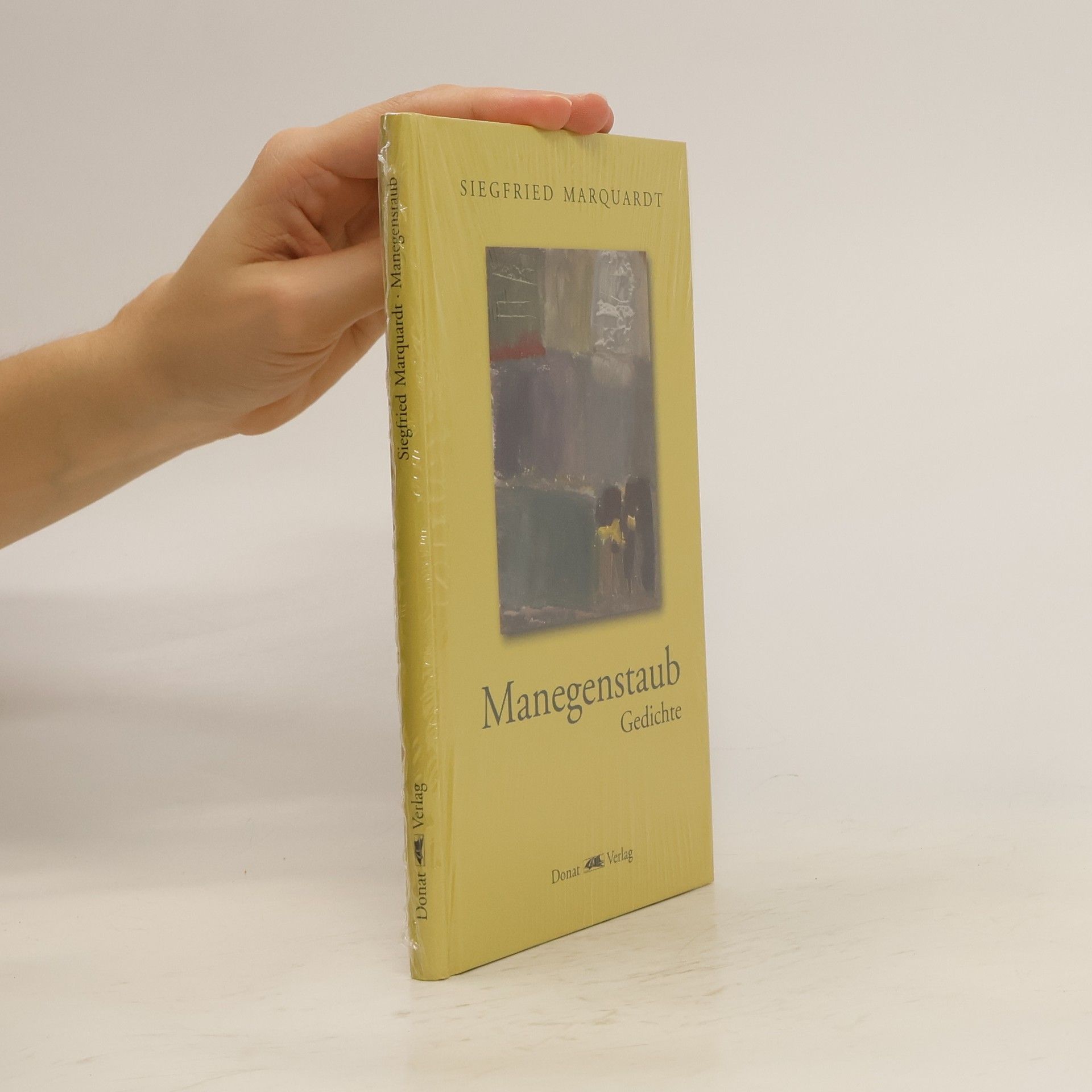 Siegfried Marquardt Manegenstaub. Gedichte