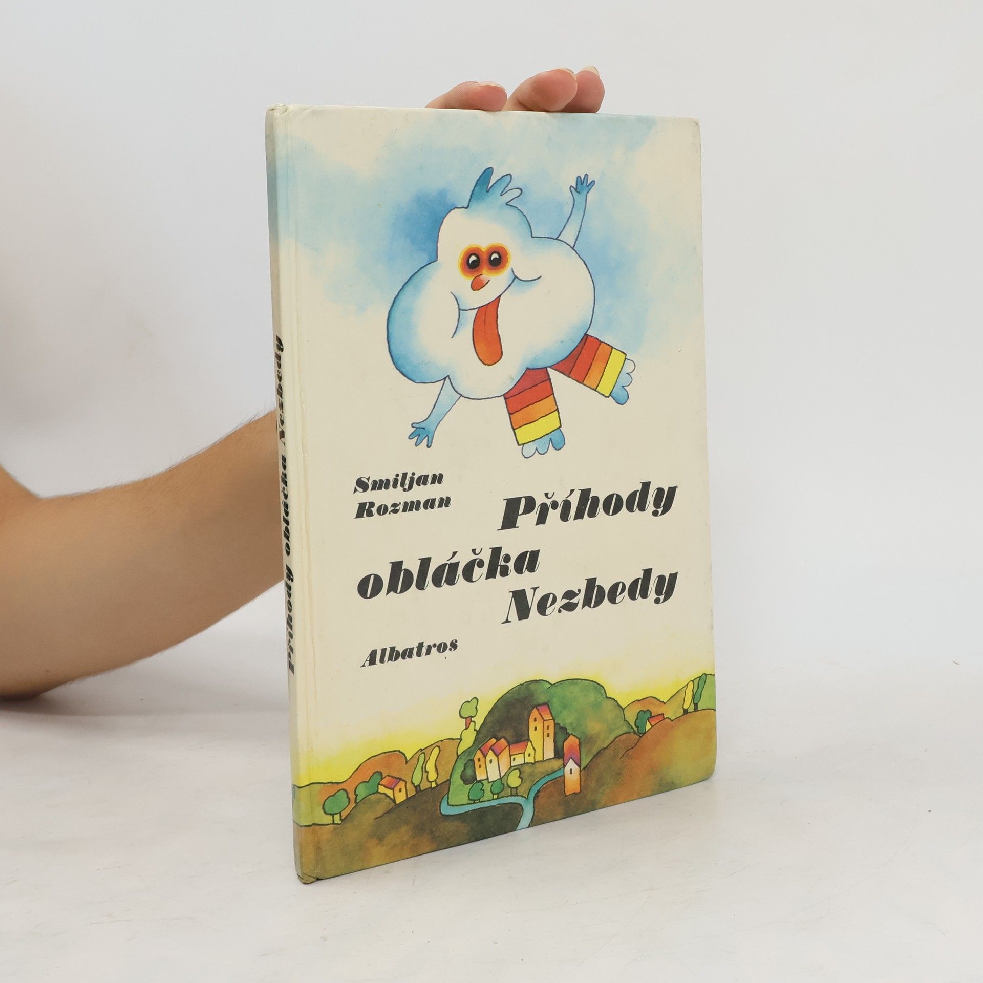 Smiljan Rozman Příhody obláčka Nezbedy