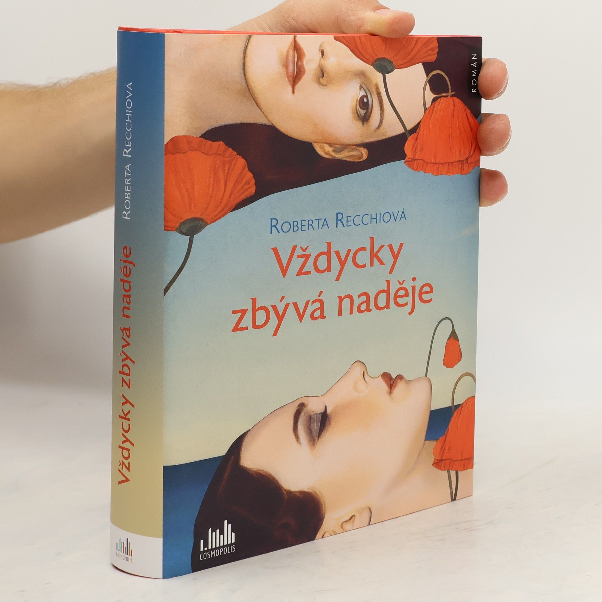 Rossella Roberta Recchia Vždycky zbývá naděje