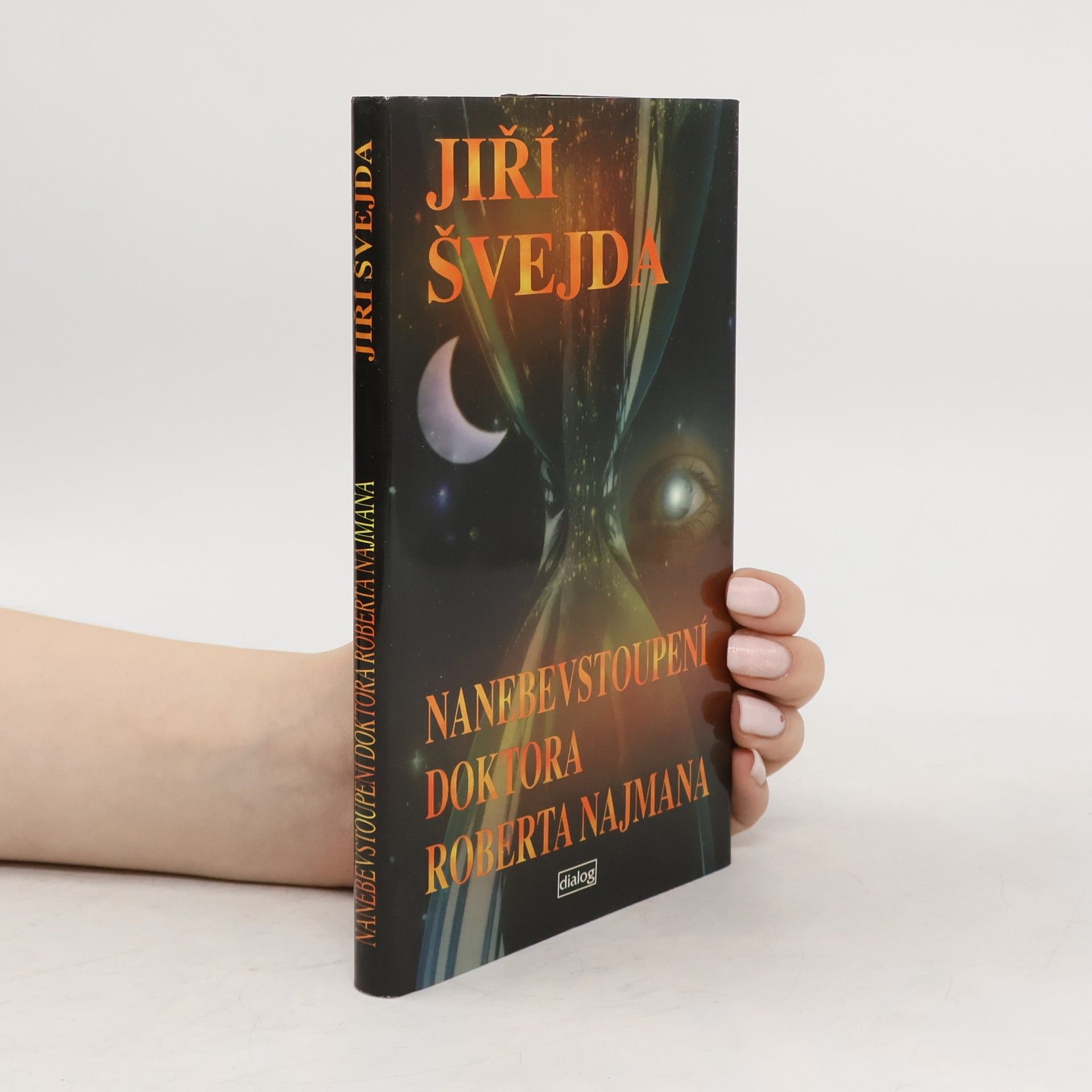 Jiří Švejda Nanebevstoupení doktora Roberta Najmana
