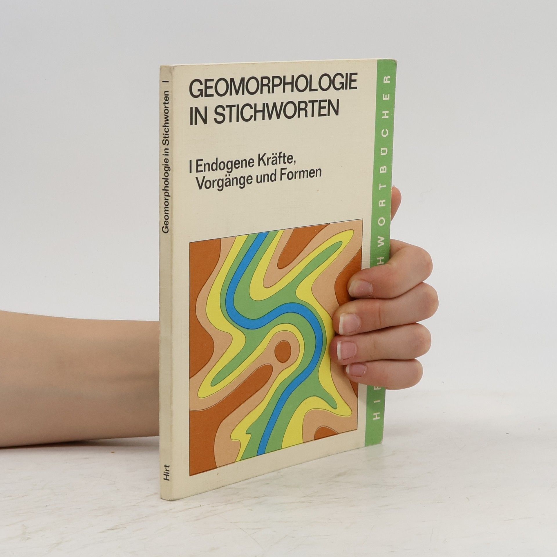Herbert Wilhelmy Geomorphologie in Stichworten 1