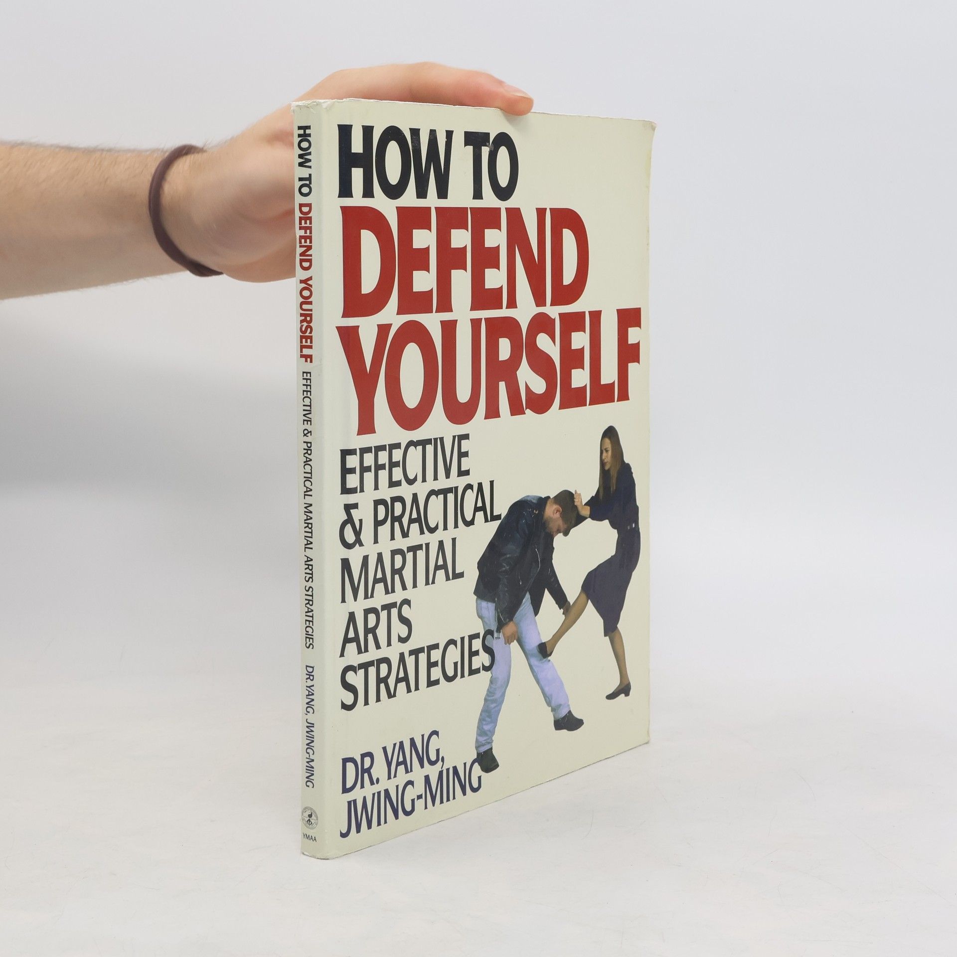 Jwing ming Yang How to Defend Yourself