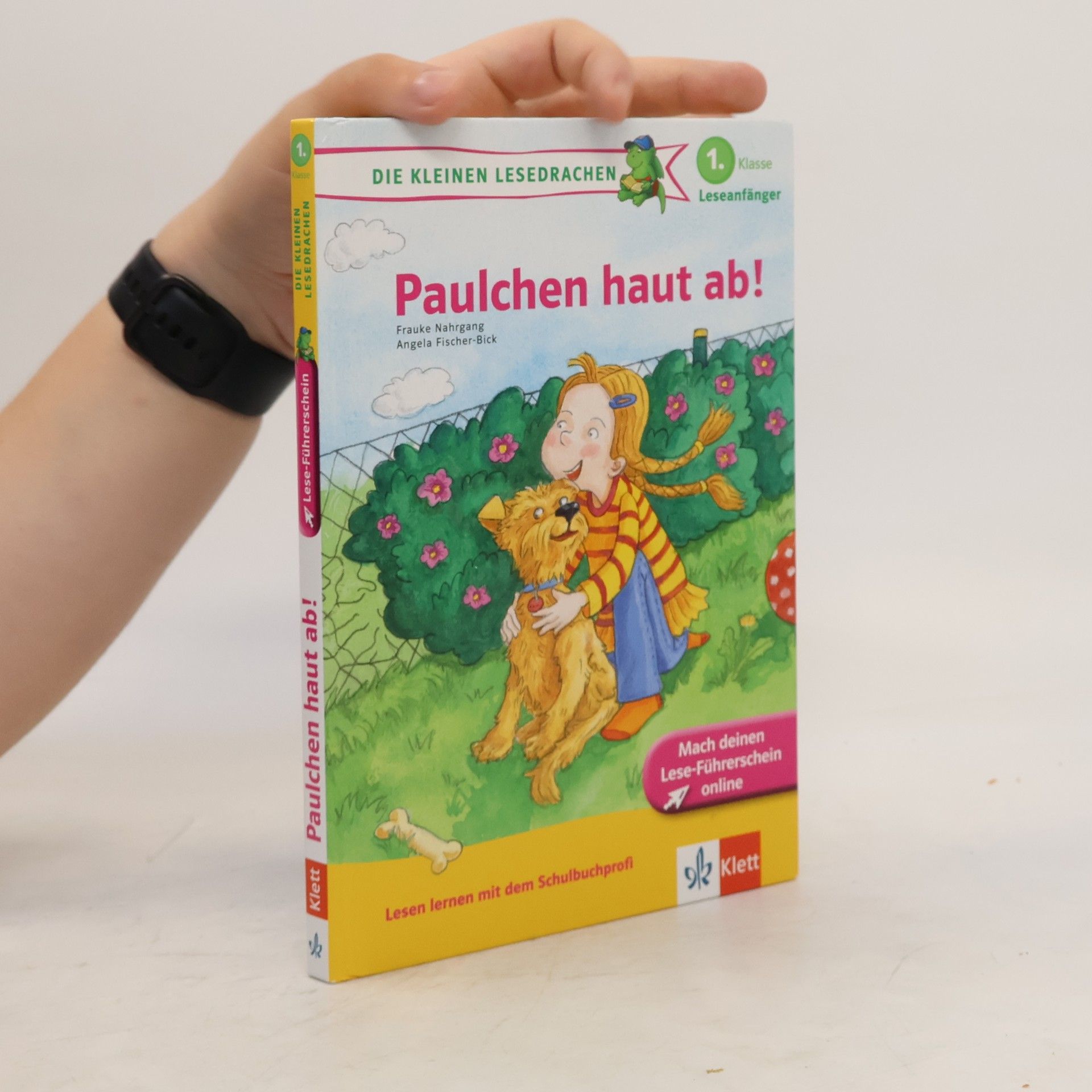 Frauke Nahrgang Paulchen haut ab!. 1. Klasse