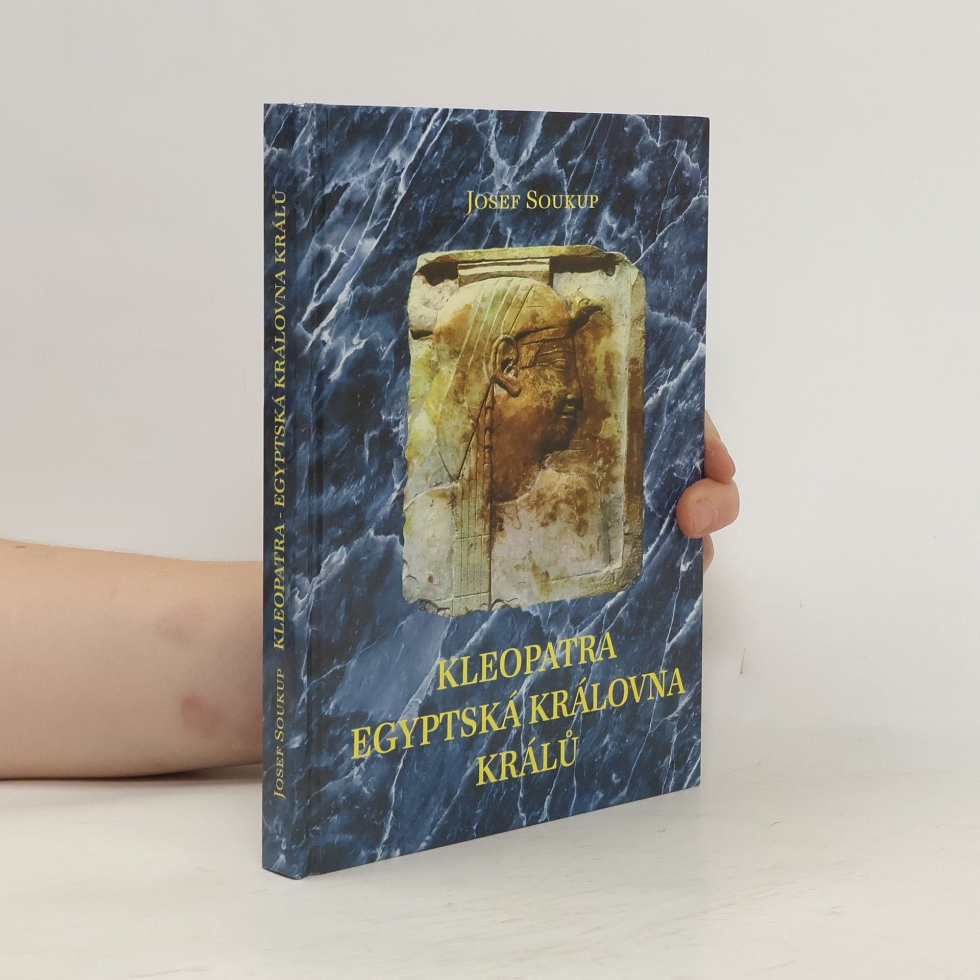 Josef Soukup Kleopatra. Egyptská královna králů