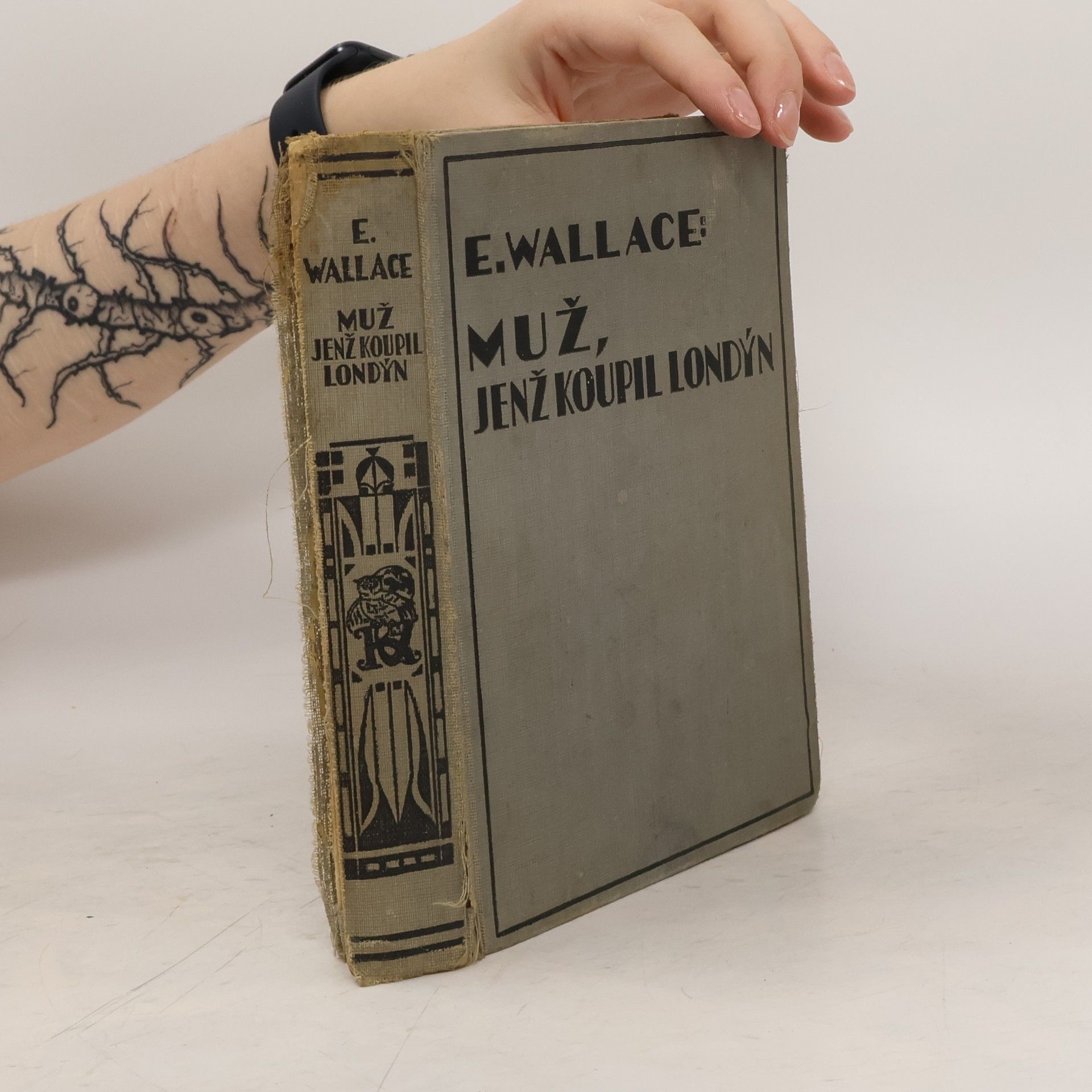 Edgar Wallace Muž, který koupil Londýn