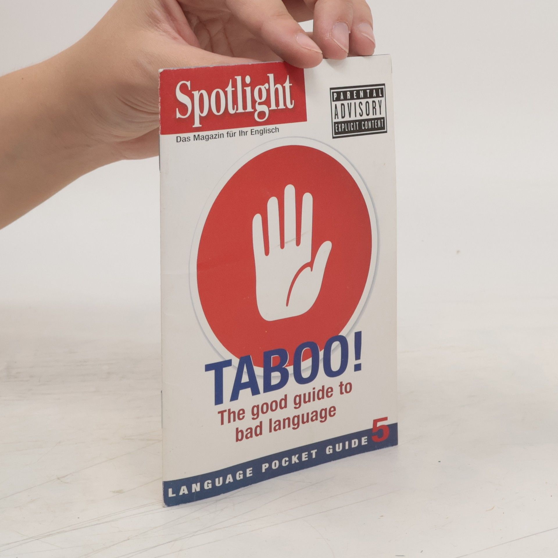 Collectif d'auteurs Taboo! The Good Guide to Bad Language