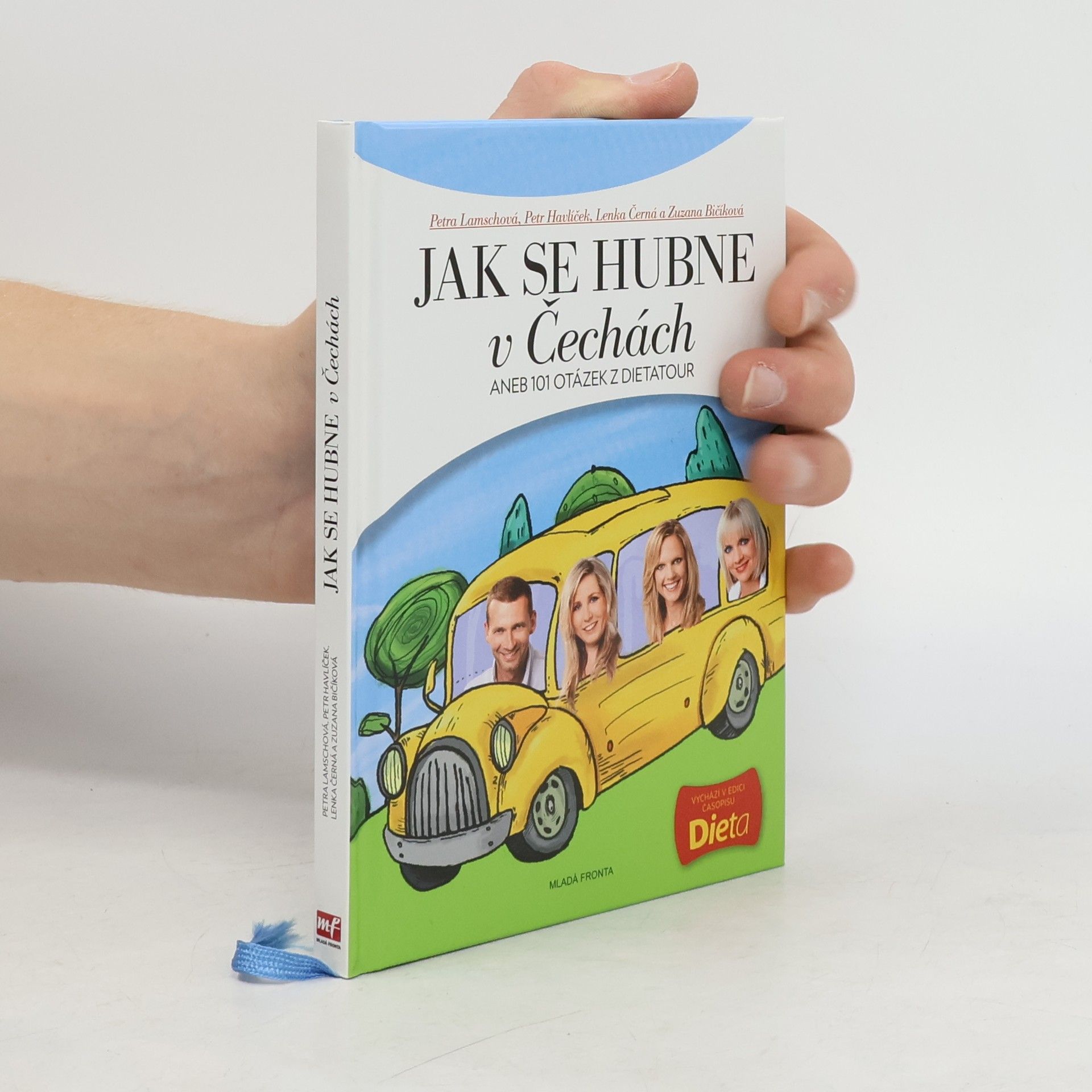 Collectif d'auteurs Jak se hubne v Čechách, aneb, 101 otázek z dietatour