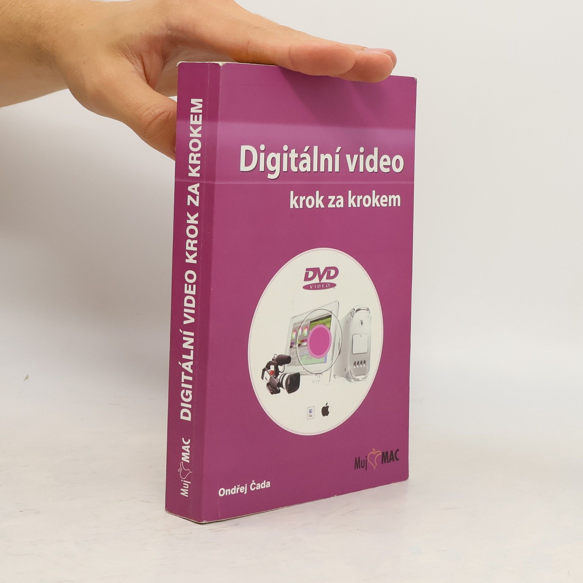Ondřej Čada Digitální video krok za krokem
