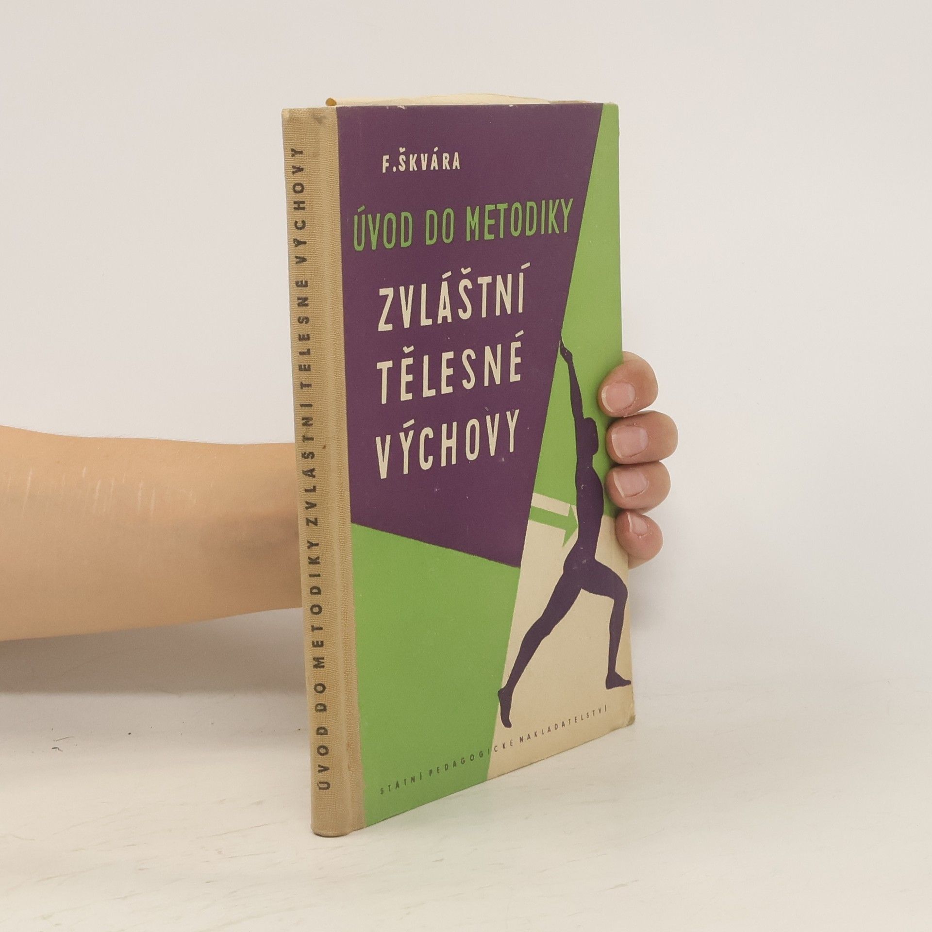 František Škvára Úvod do metodiky zvláštní tělesné výchovy