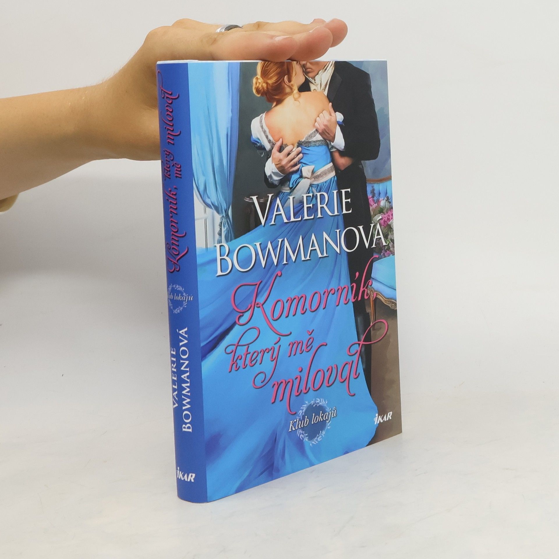 Valerie Bowman Komorník, který mě miloval