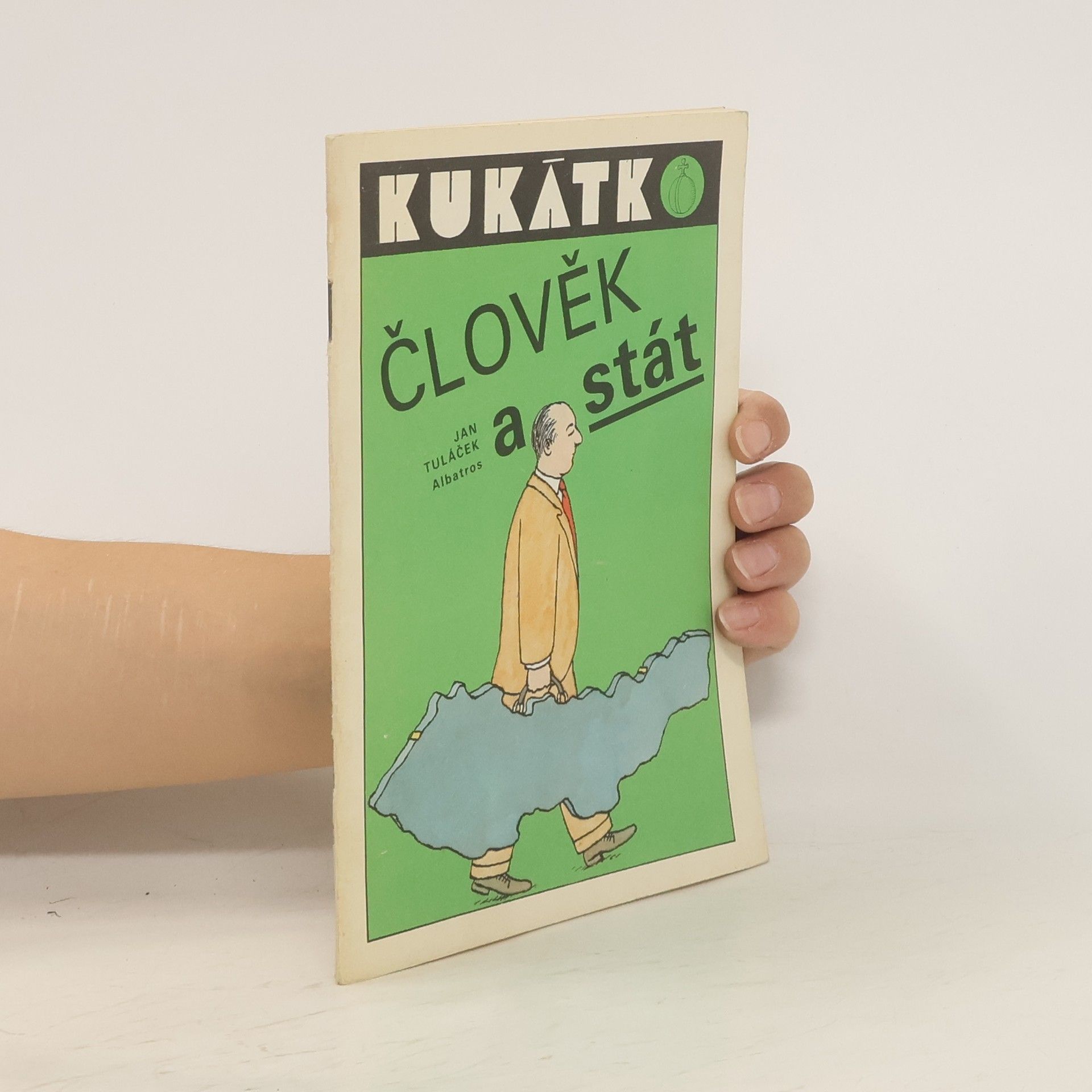 Jan Tuláček Kukátko. Člověk a stát