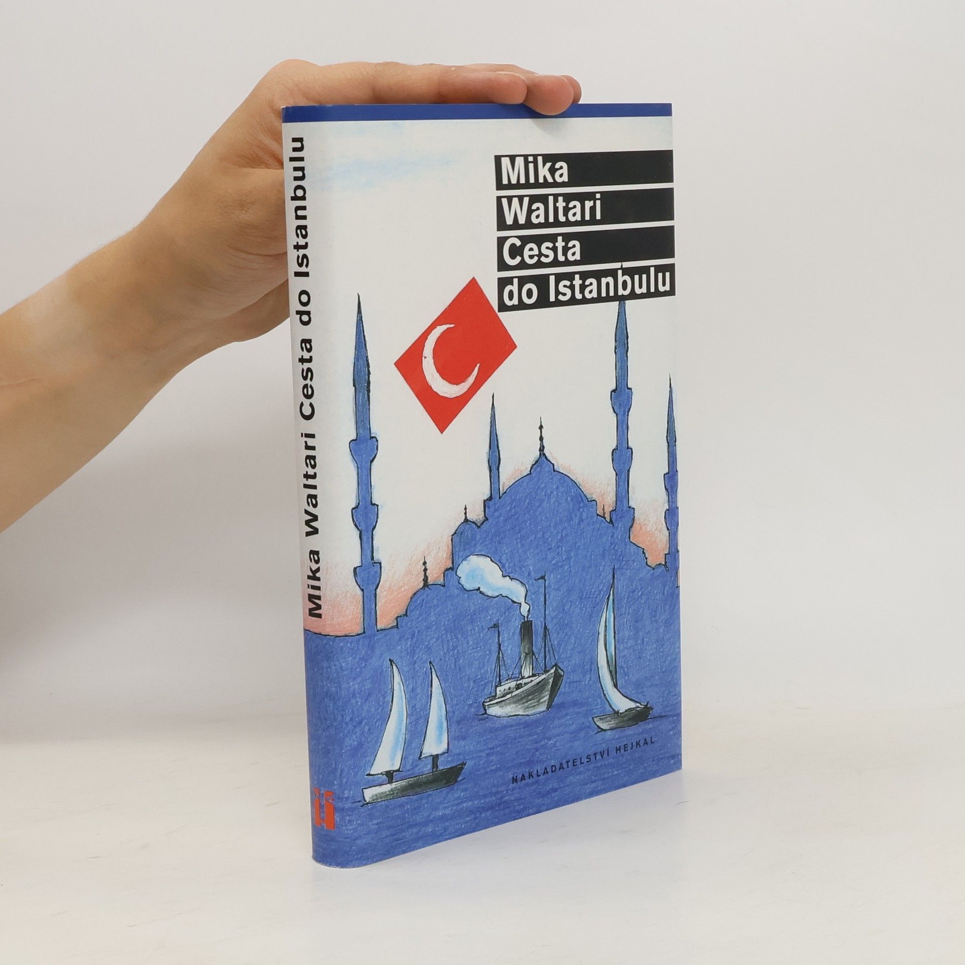 Mika Waltari Cesta do Istanbulu