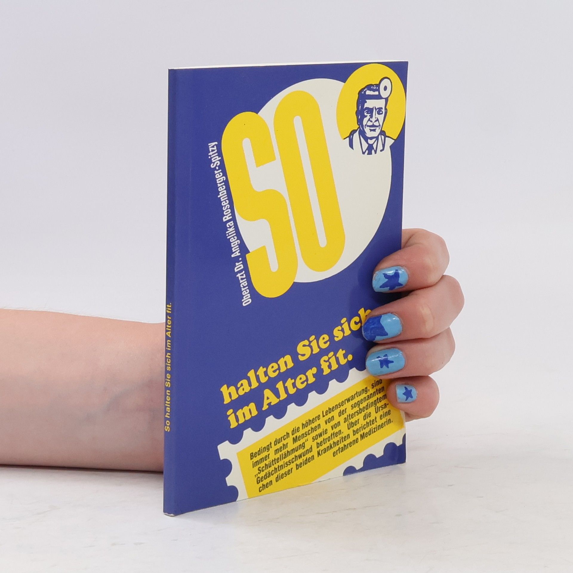 Angelika Rosenberger-Spitzy So halten Sie sich im Alter fit