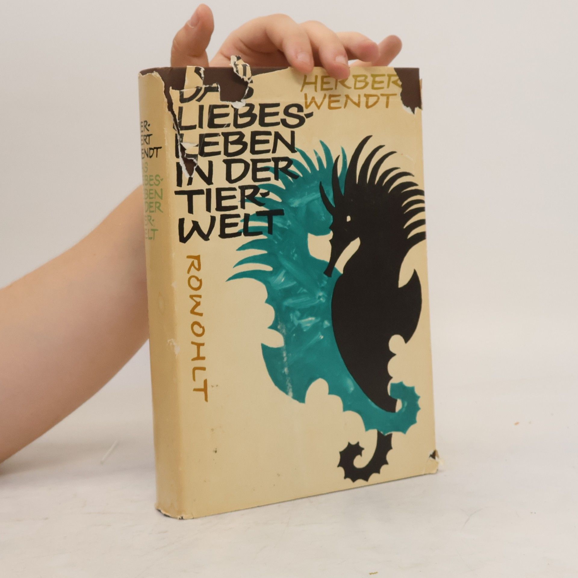 Herbert Wendt Das Liebesleben in der Tierwelt