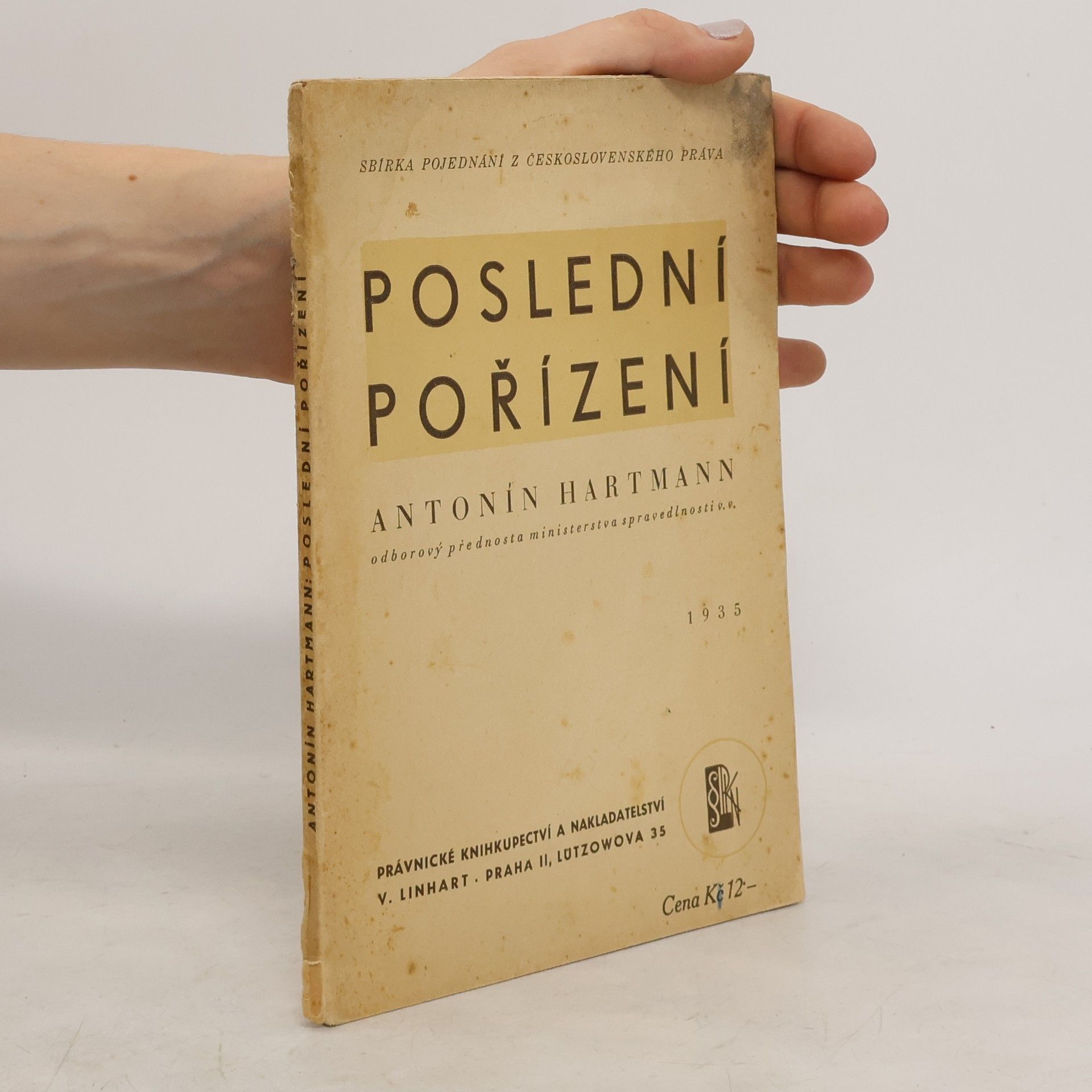Antonín Hartmann Poslední pořízení