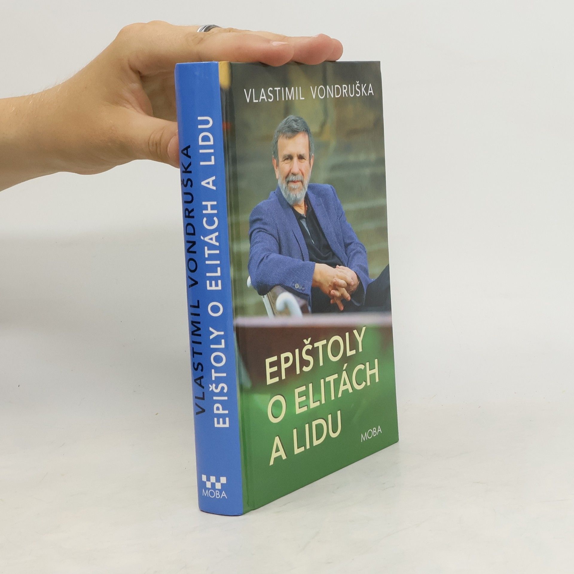 Vlastimil Vondruška Epištoly o elitách a lidu