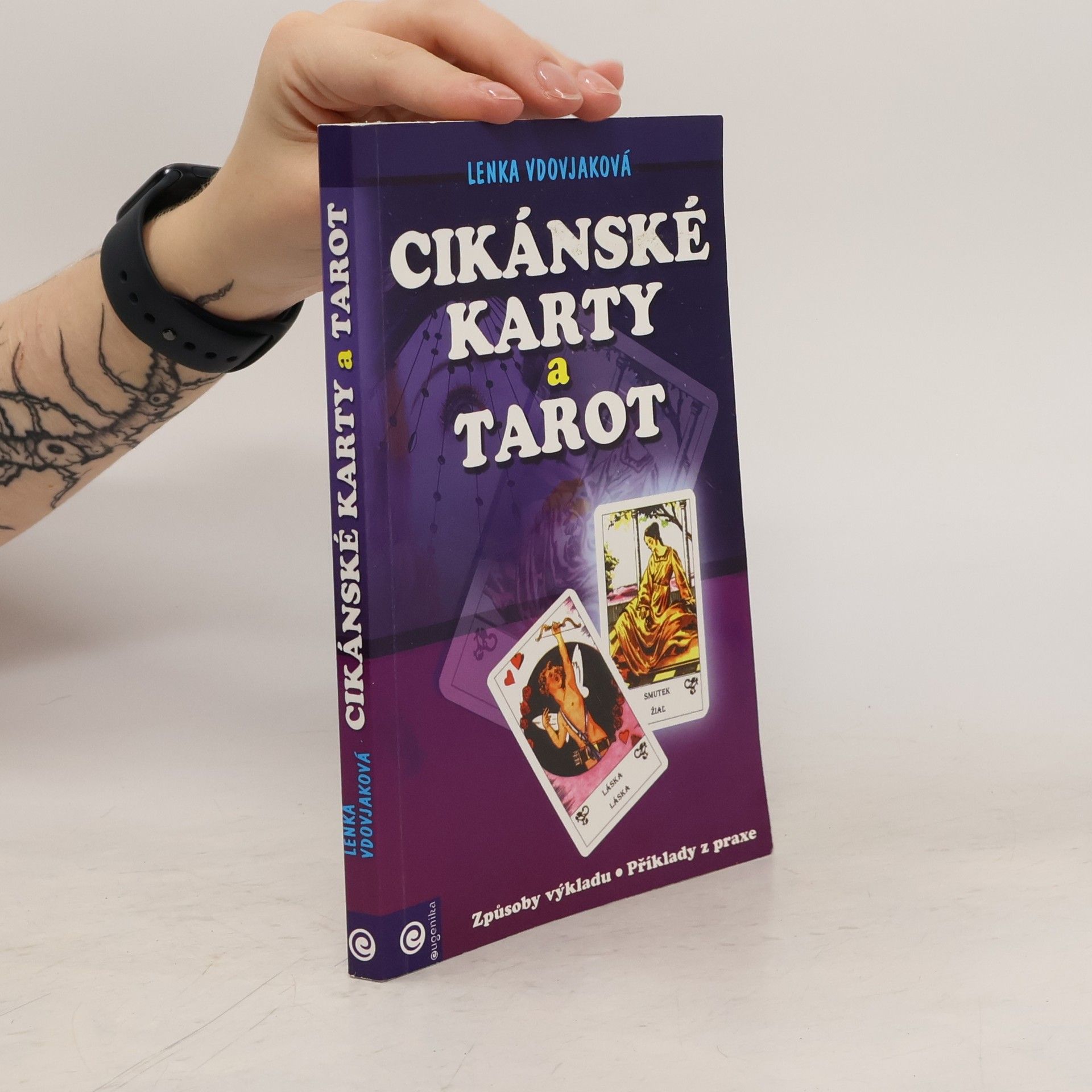 Lenka Vdovjaková Cikánské karty a tarot