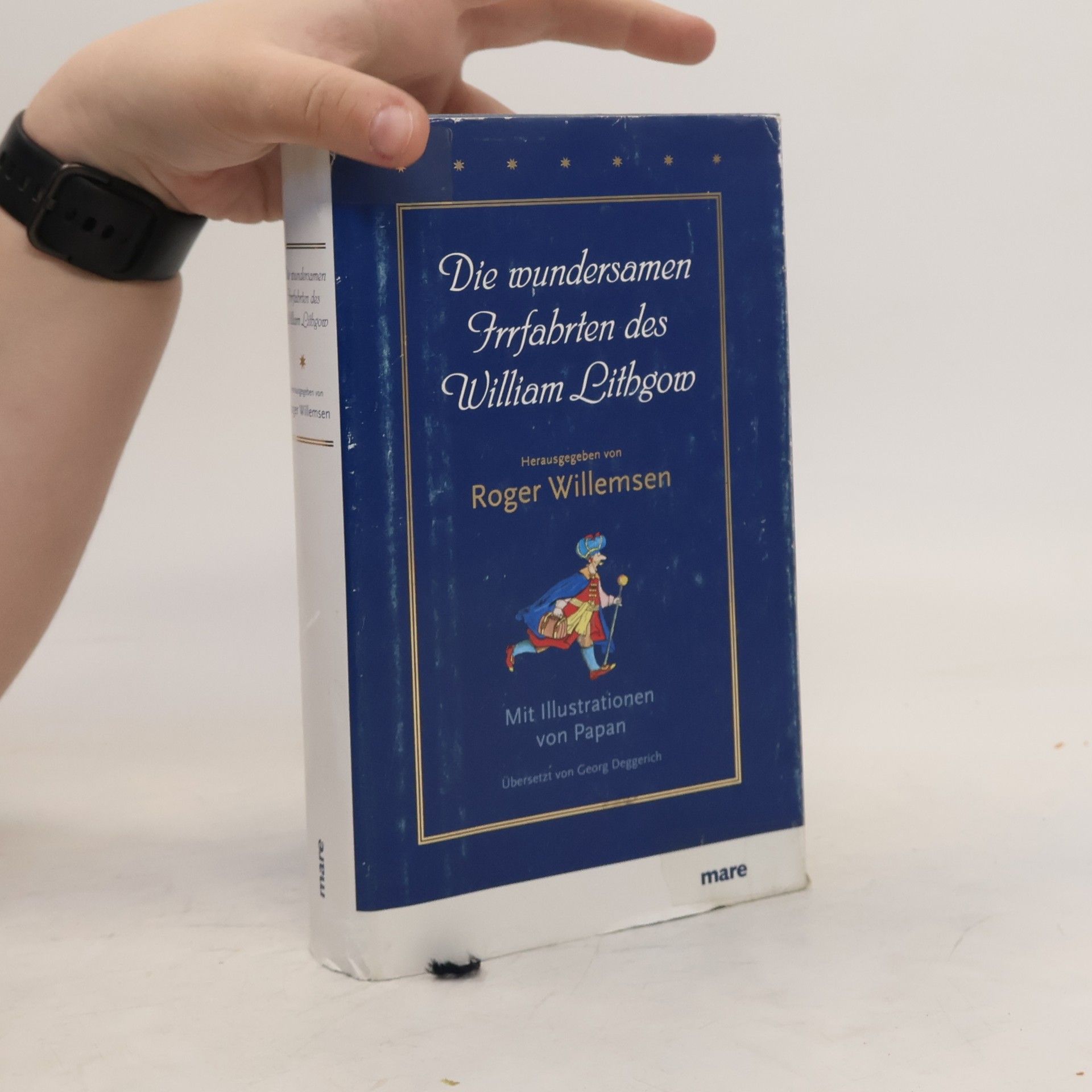 Roger Willemsen Die wundersamen Irrfahrten des William Lithgow