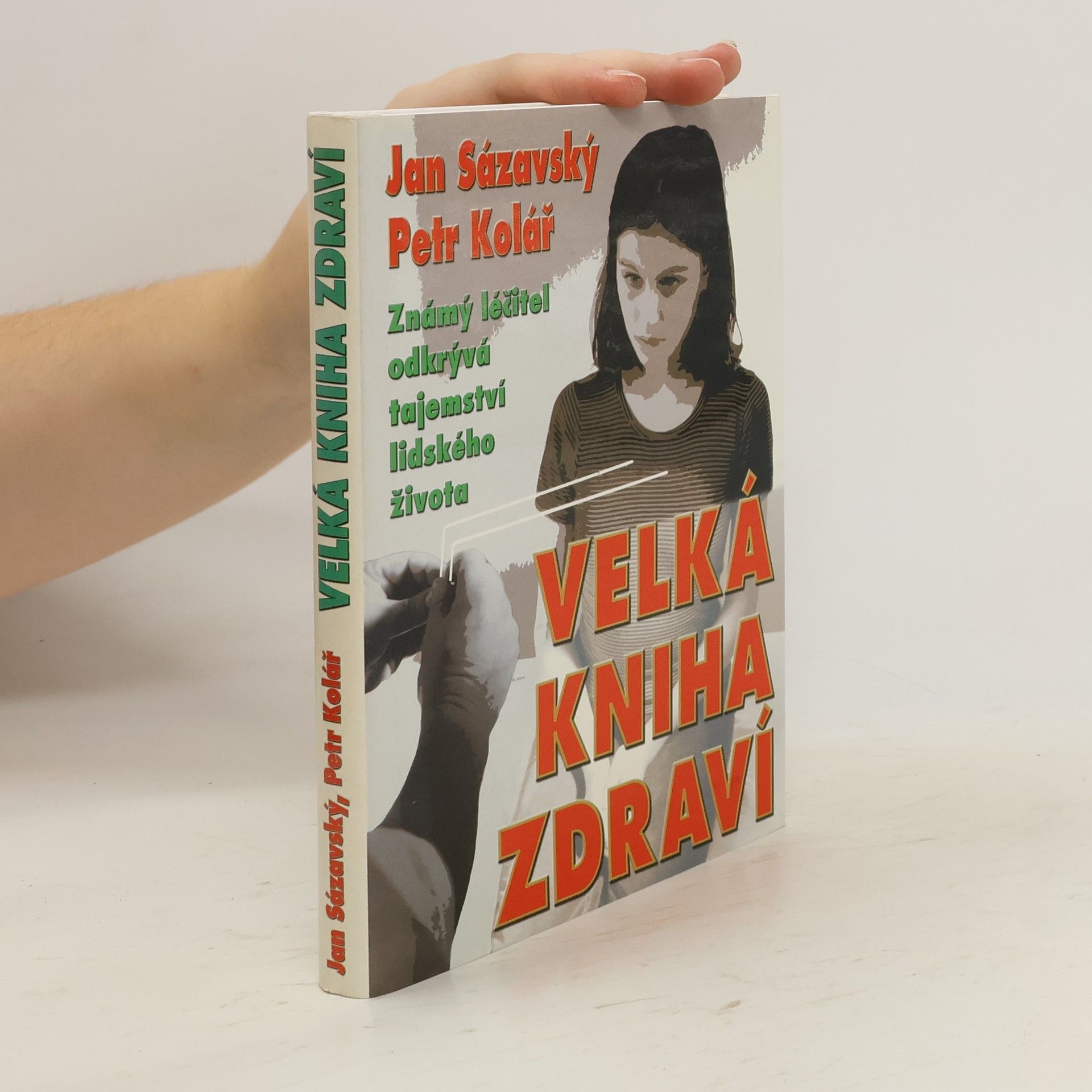 Jan Sázavský Velká kniha zdraví