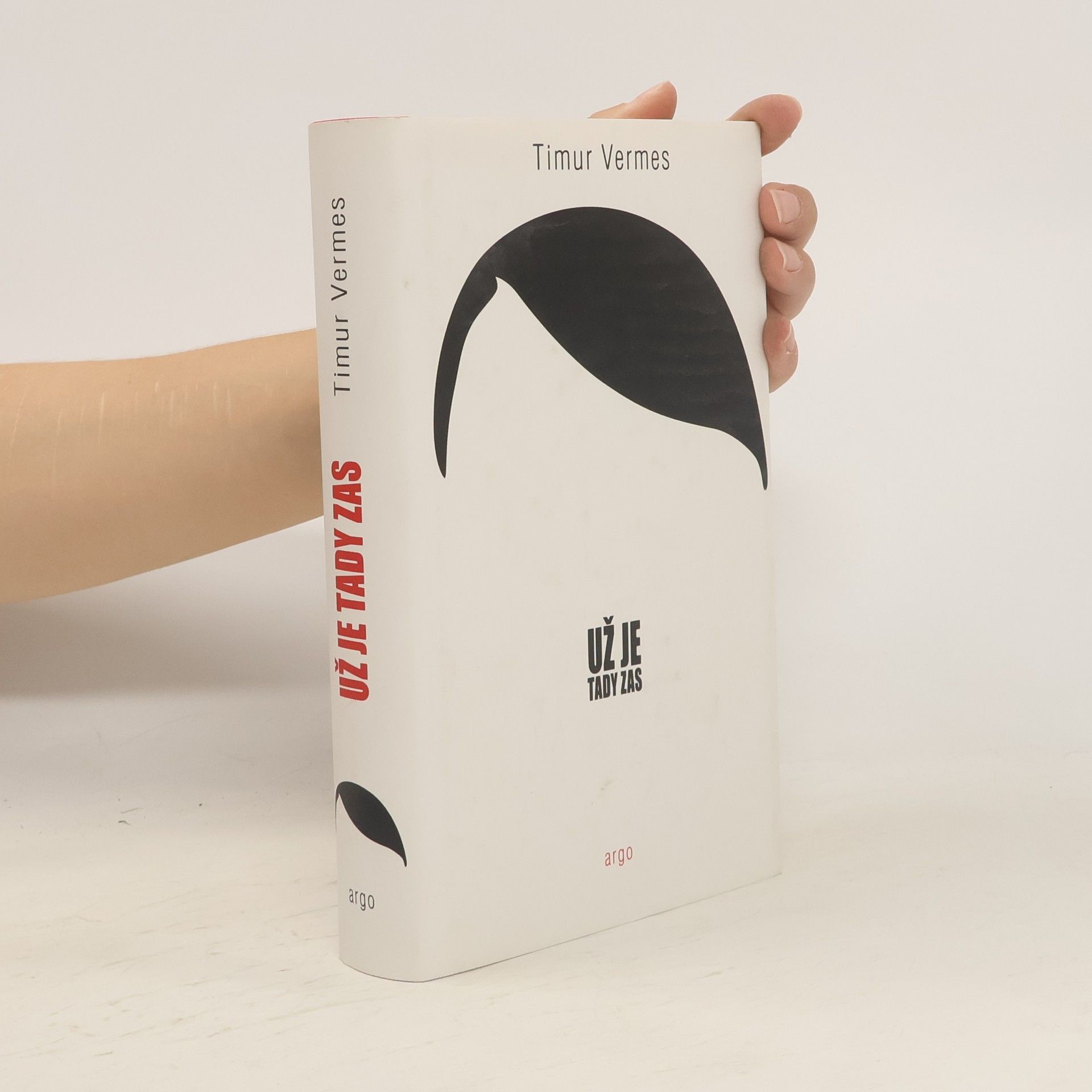 Timur Vermes Už je tady zas