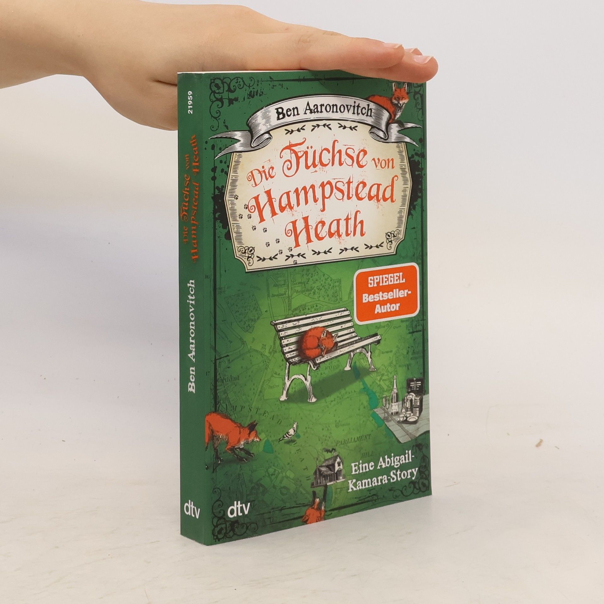 Ben Aaronovitch Die Füchse von Hampstead Heath