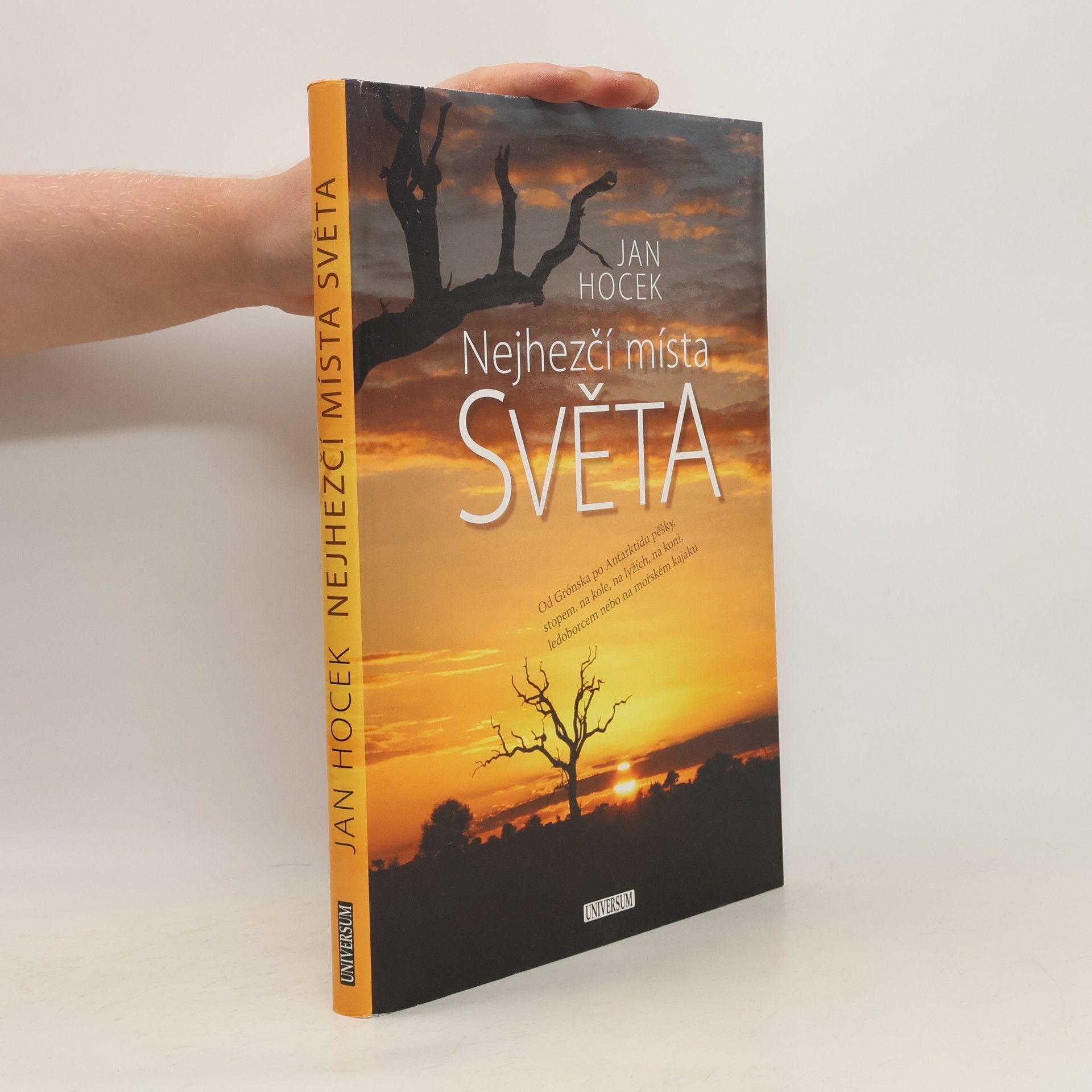 Jan Hocek Nejhezčí místa světa