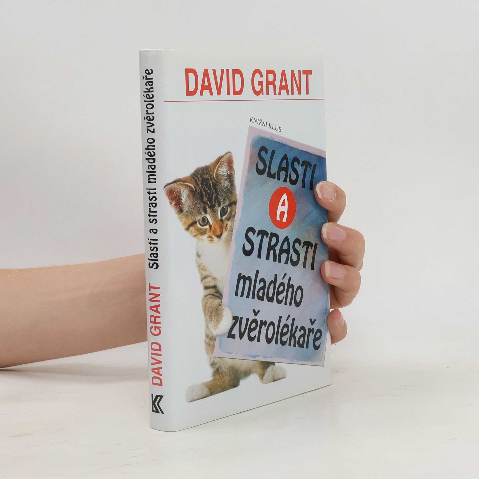 David Grant Slasti a strasti mladého zvěrolékaře