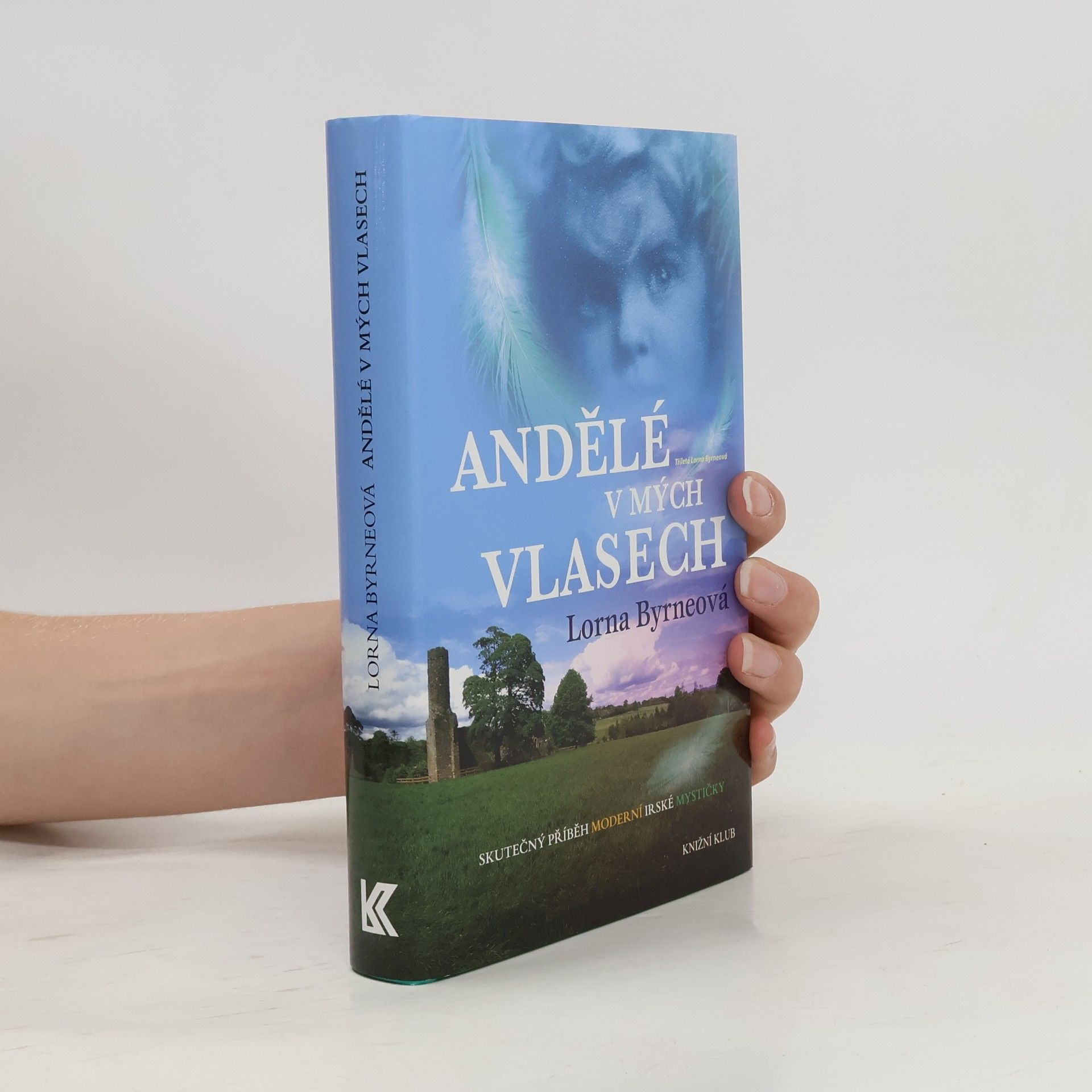 Lorna Byrne Andělé v mých vlasech