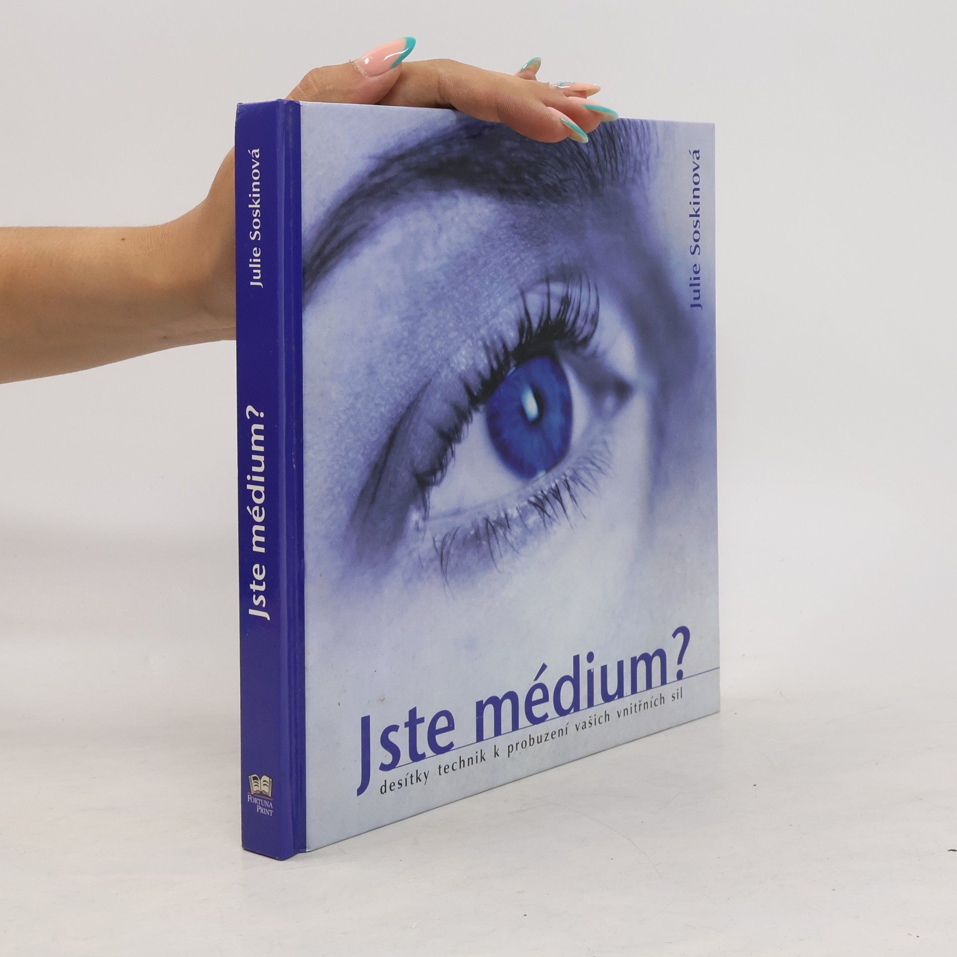 Julie Soskin Jste médium?