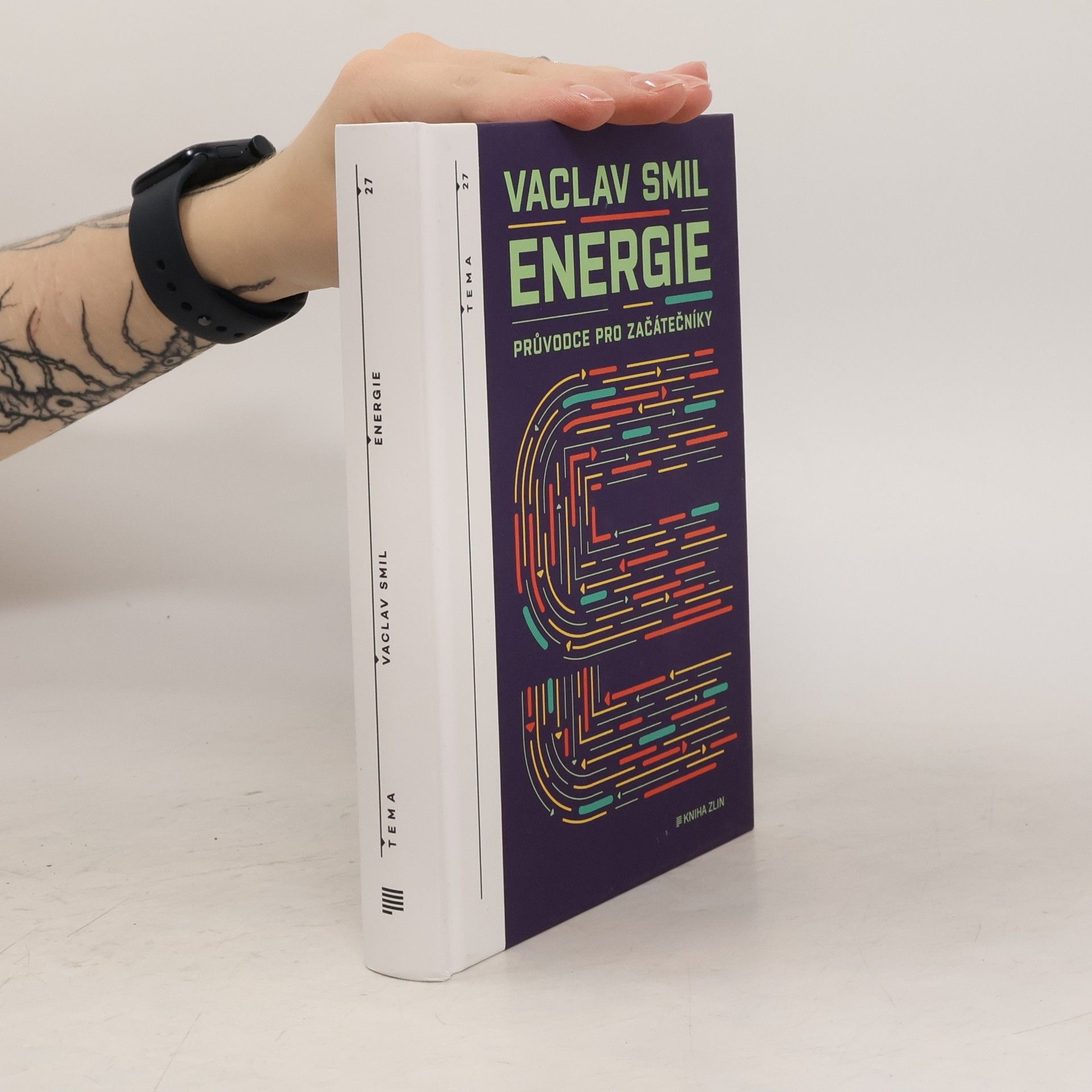 Václav Smil Energie. Průvodce pro začátečníky