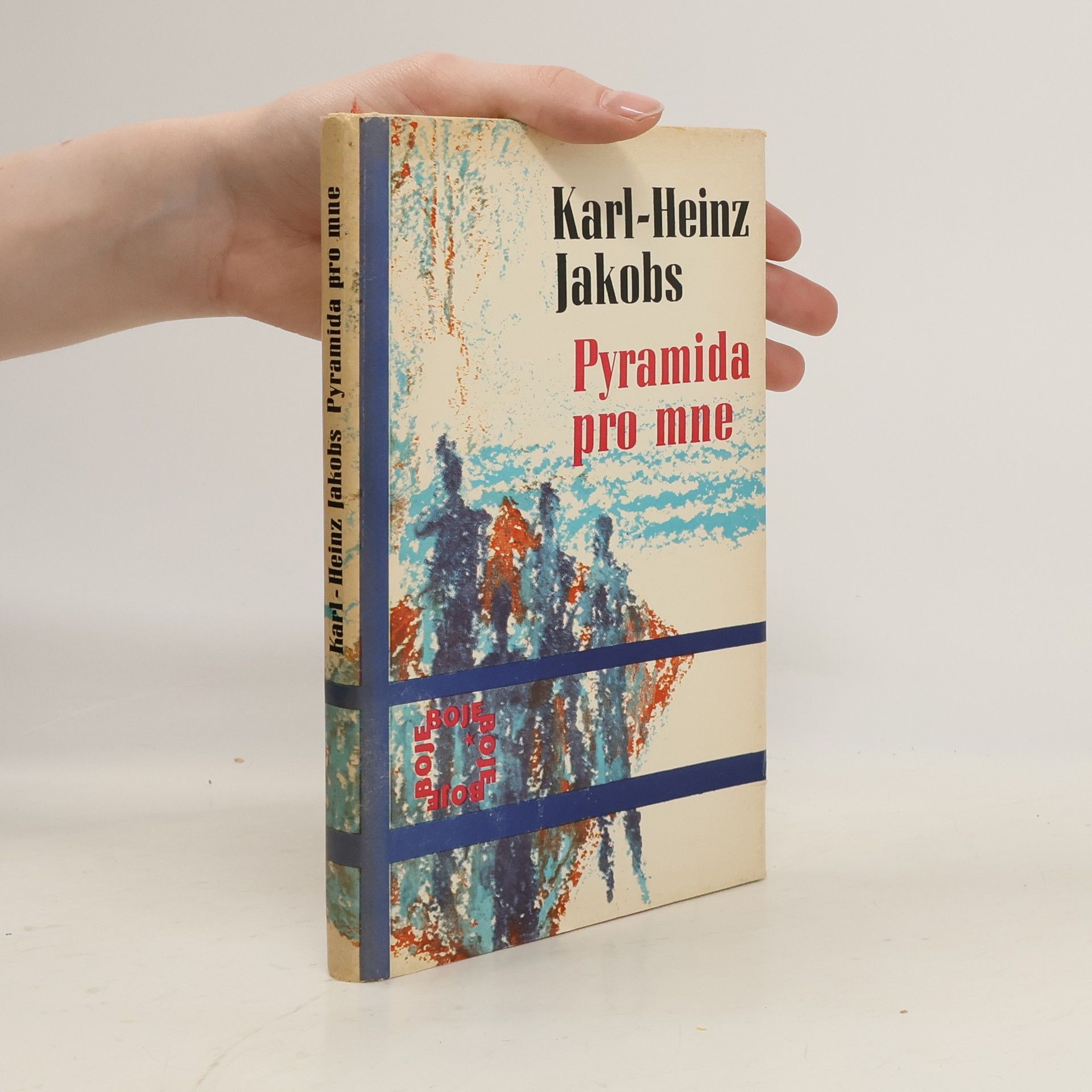 Karl Heinz Jakobs Pyramida pro mne