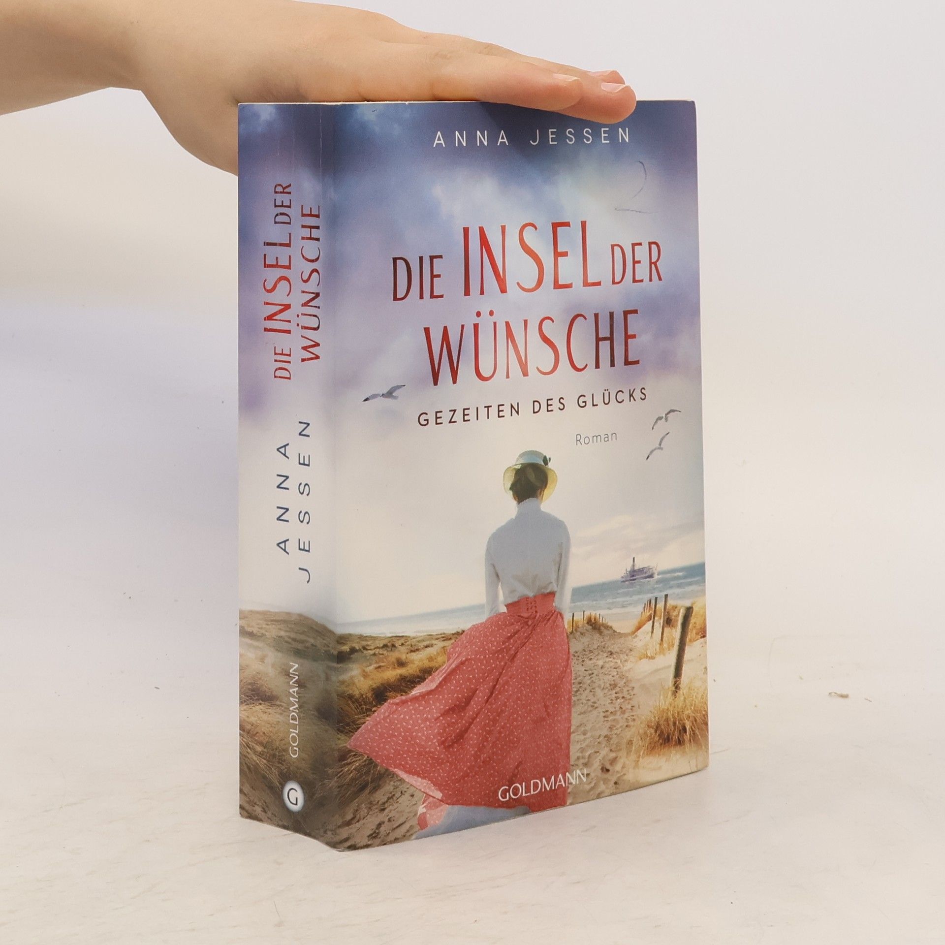 Anna Jessen Die Insel der Wünsche. Gezeiten des Glücks