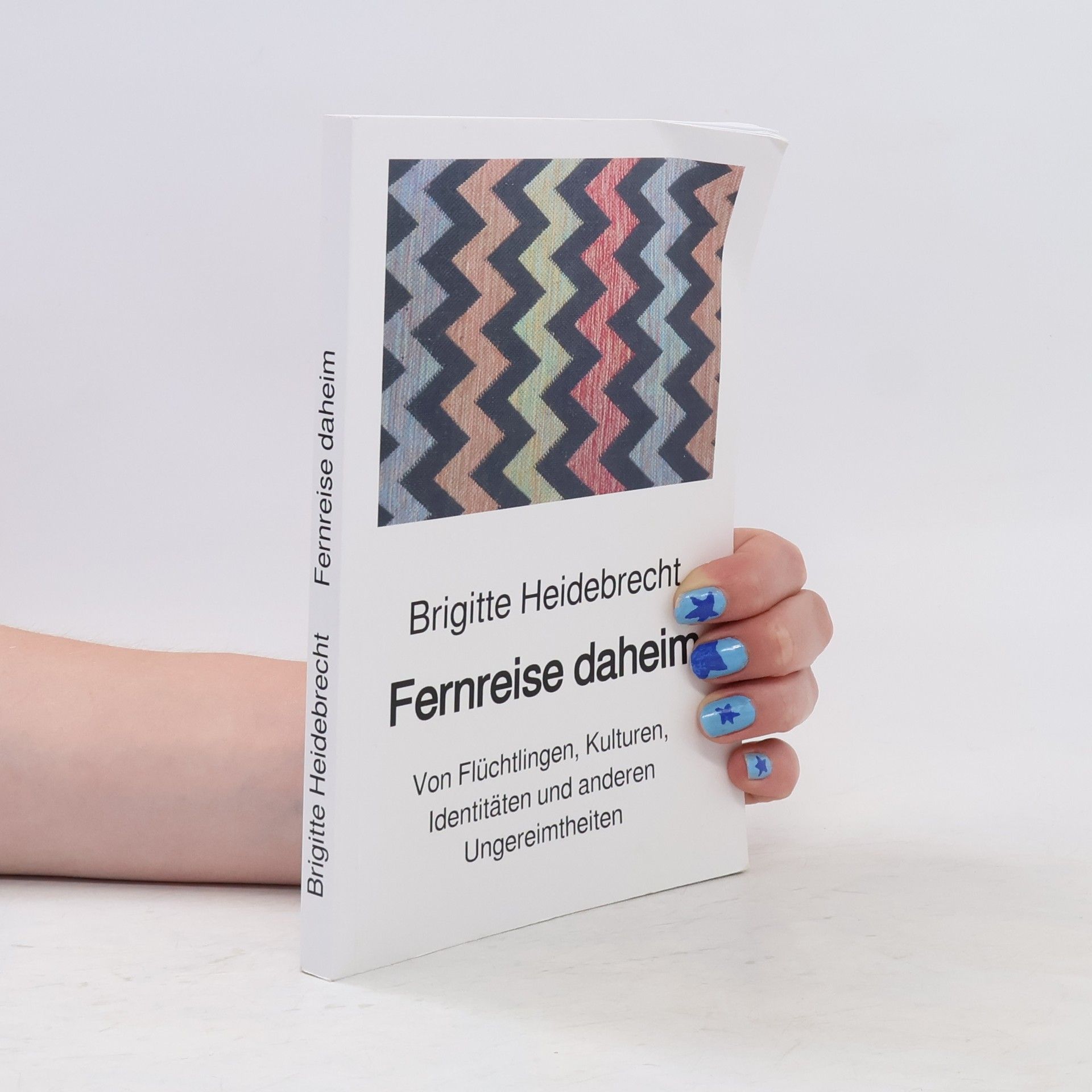 Brigitte Heidebrecht Fernreise daheim