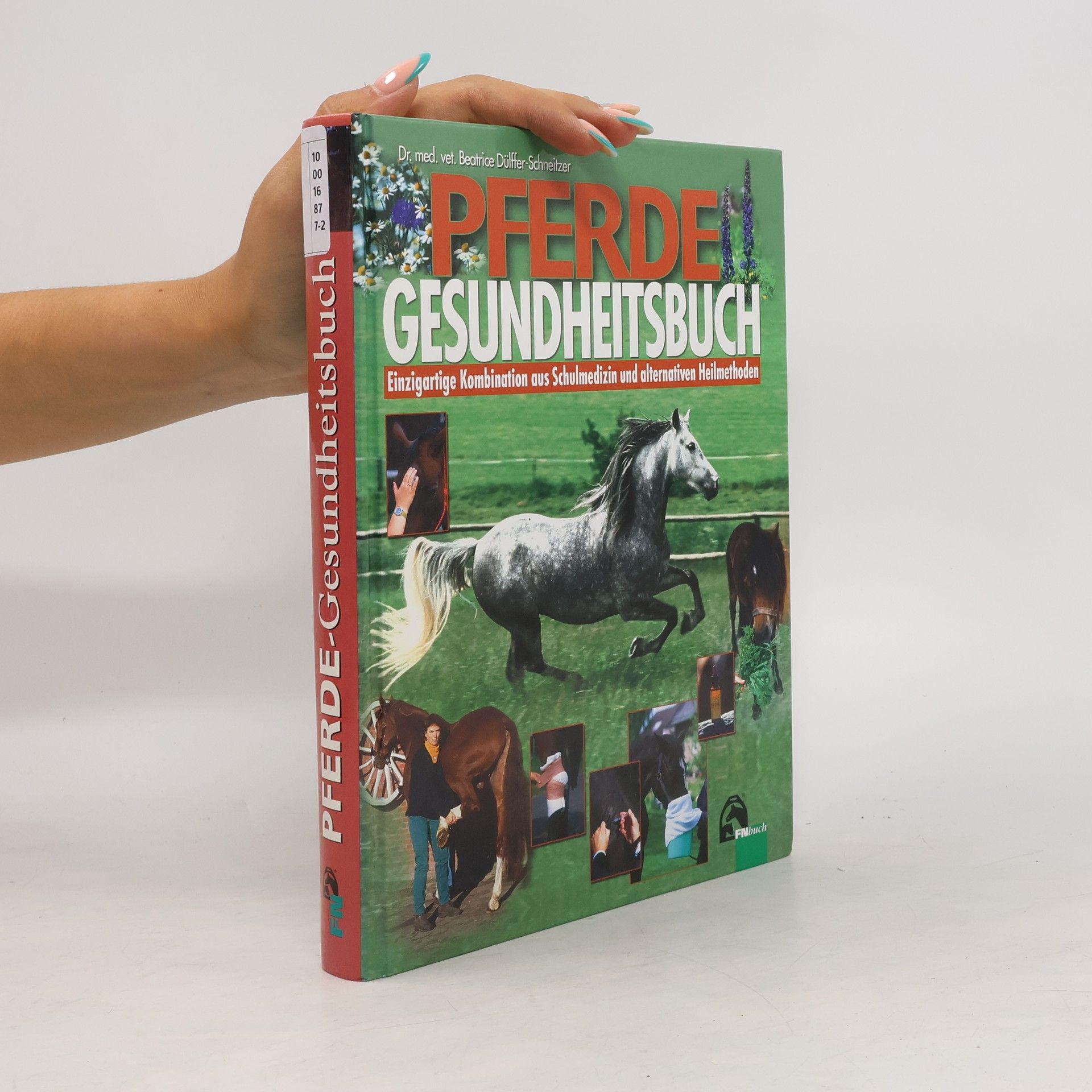 Beatrice Dülffer-Schneitzer Pferdegesundheitsbuch
