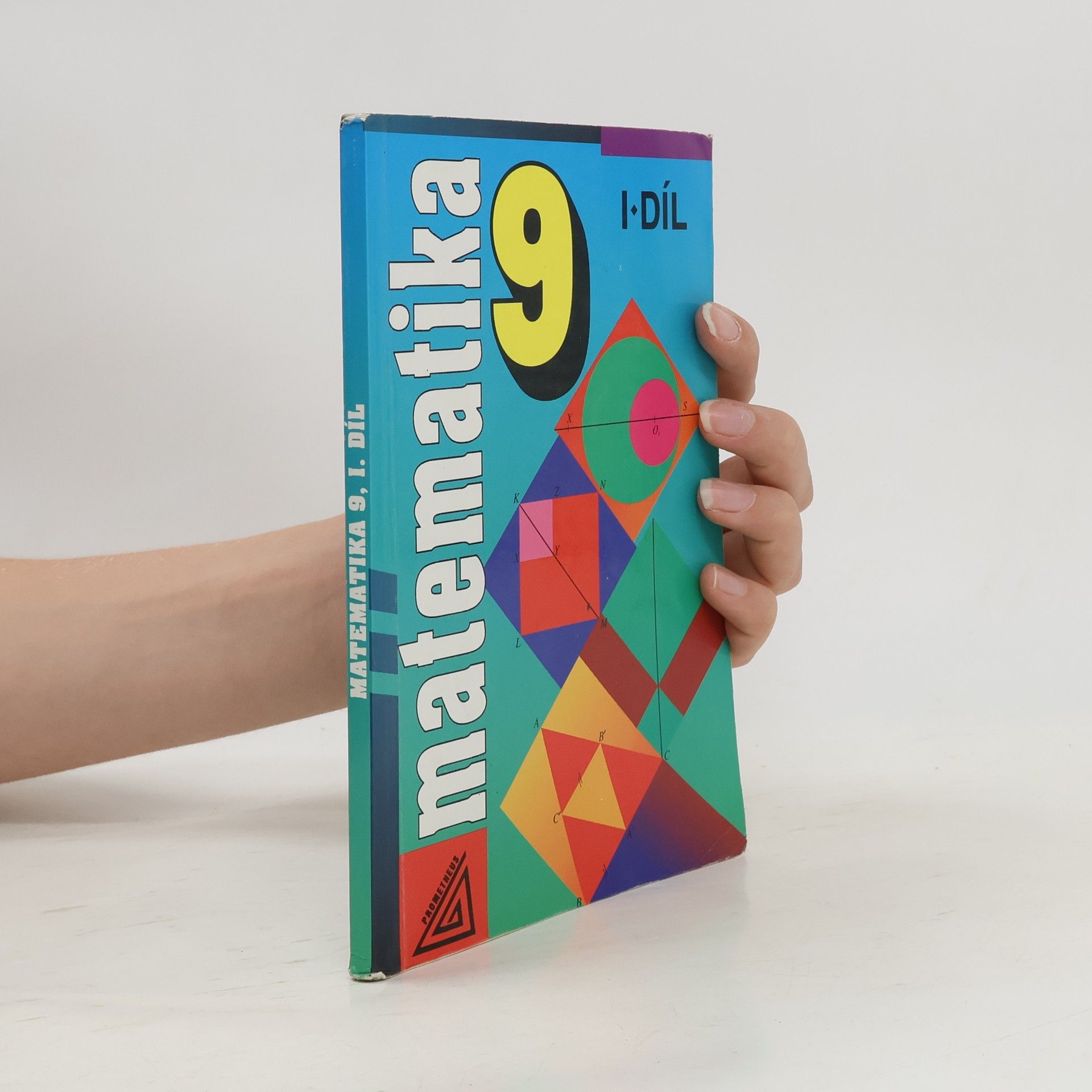 Alena Šarounová Matematika 9: I. díl