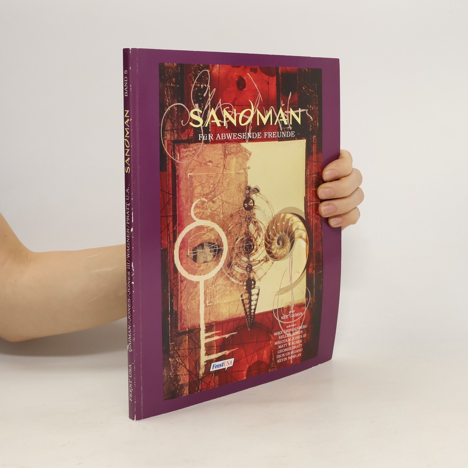 Neil Gaiman Sandman. Für abwesende Freunde