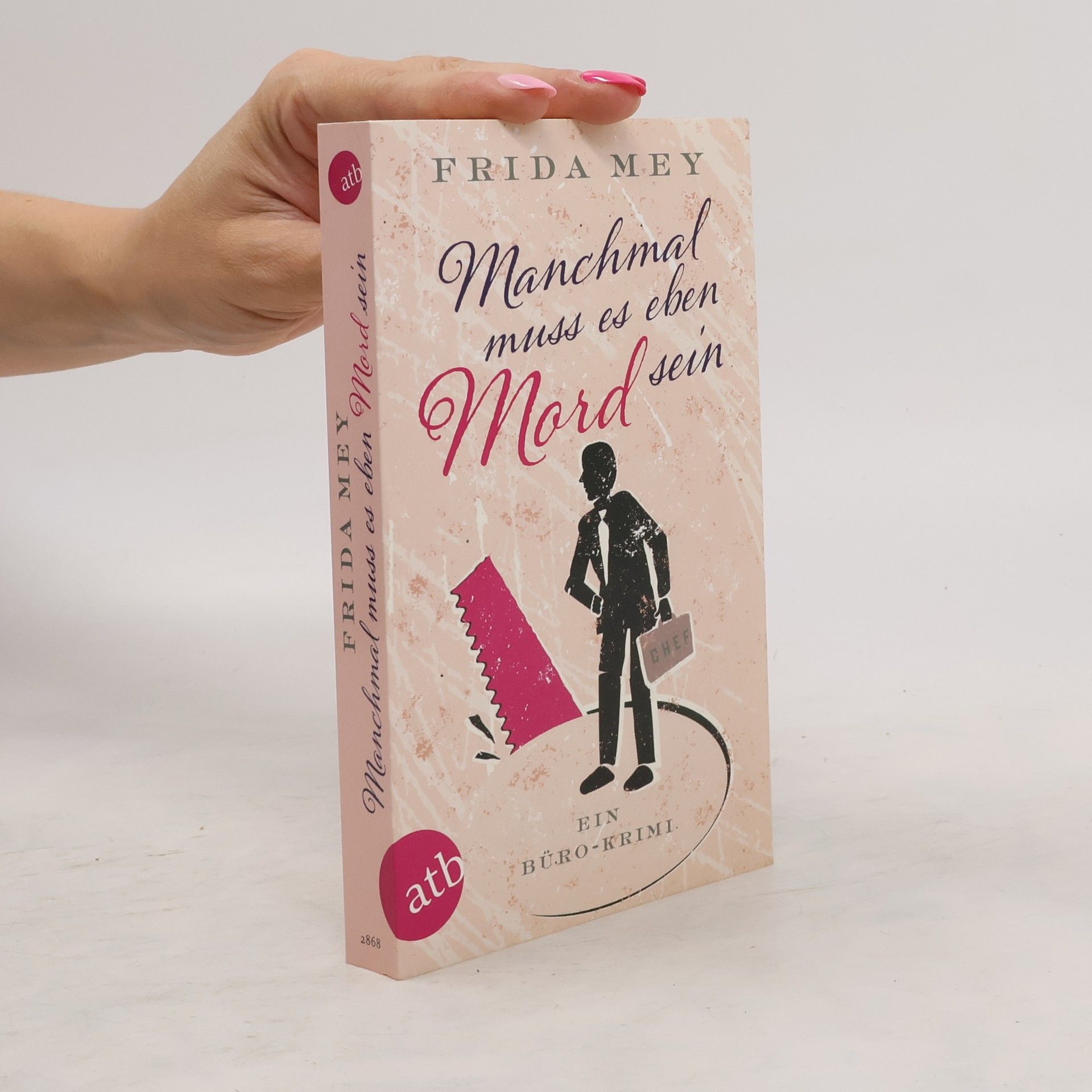 Frida Mey Manchmal muss es eben Mord sein
