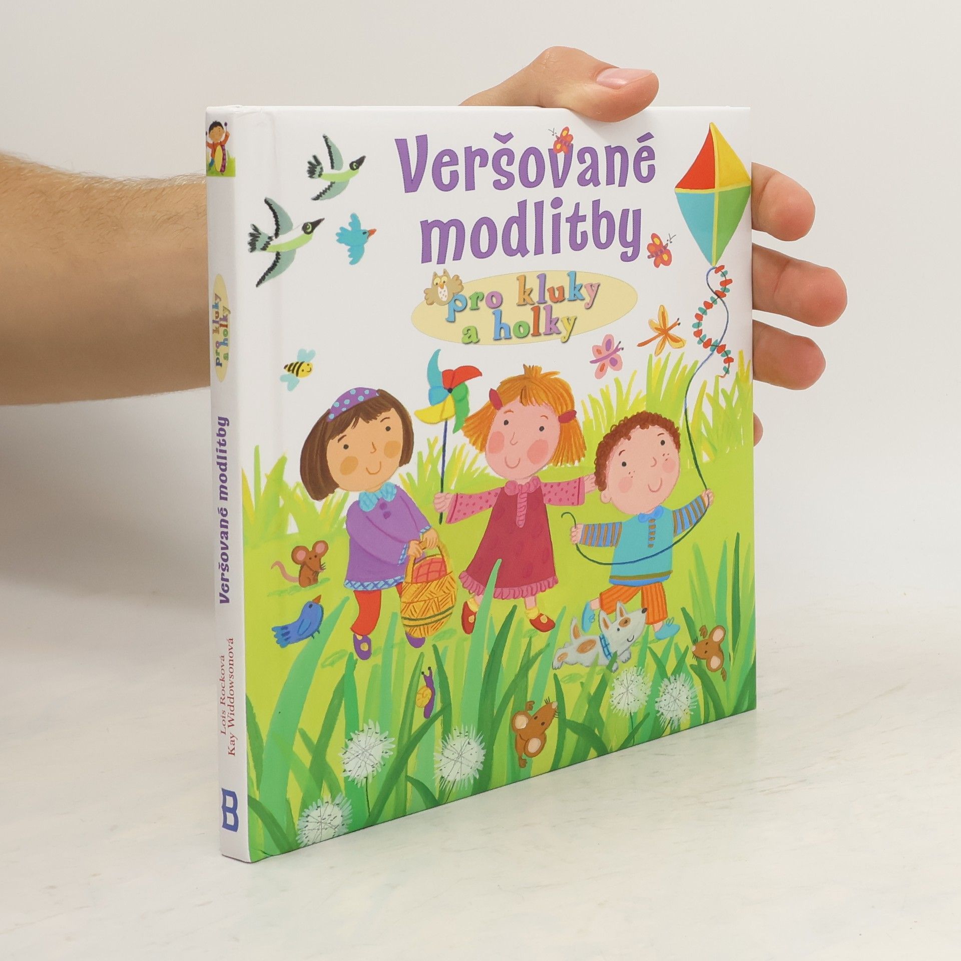 Lois ROCKOVÁ Veršované modlitby pro kluky a holky