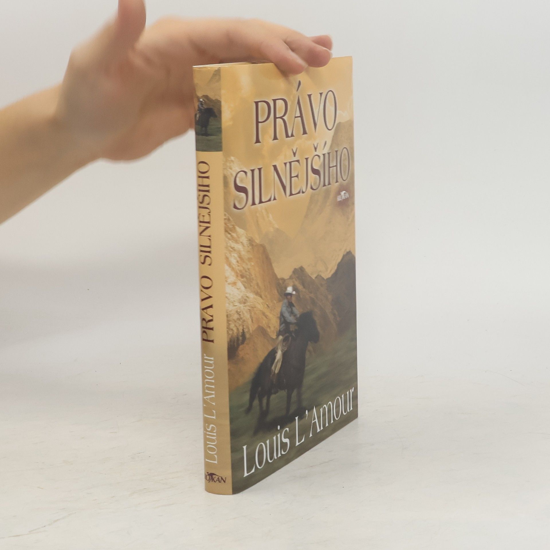 Louis L'Amour Právo silnějšího